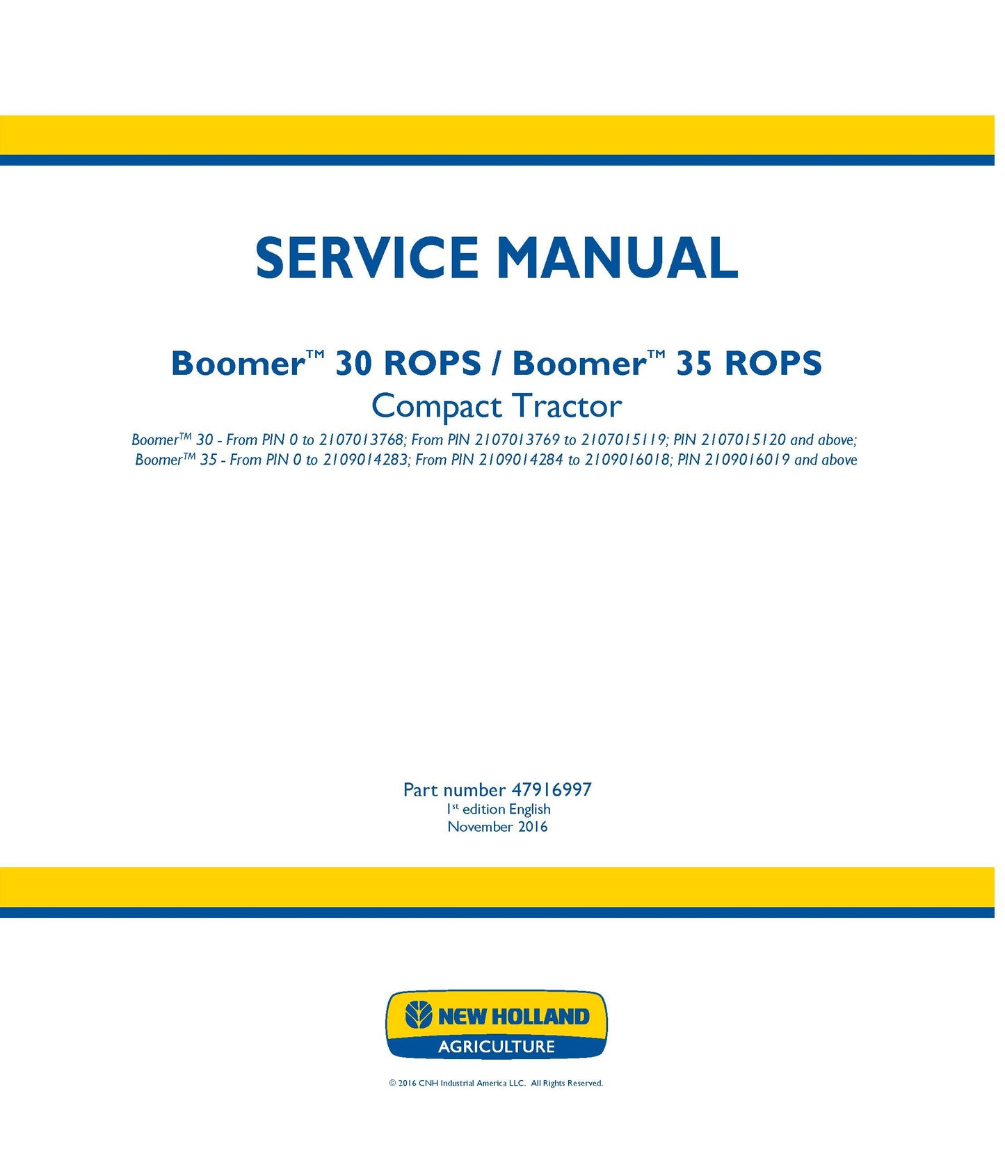New Holland 30 35 ROPS Boomer Tractor Service Repair Manual (47916997)