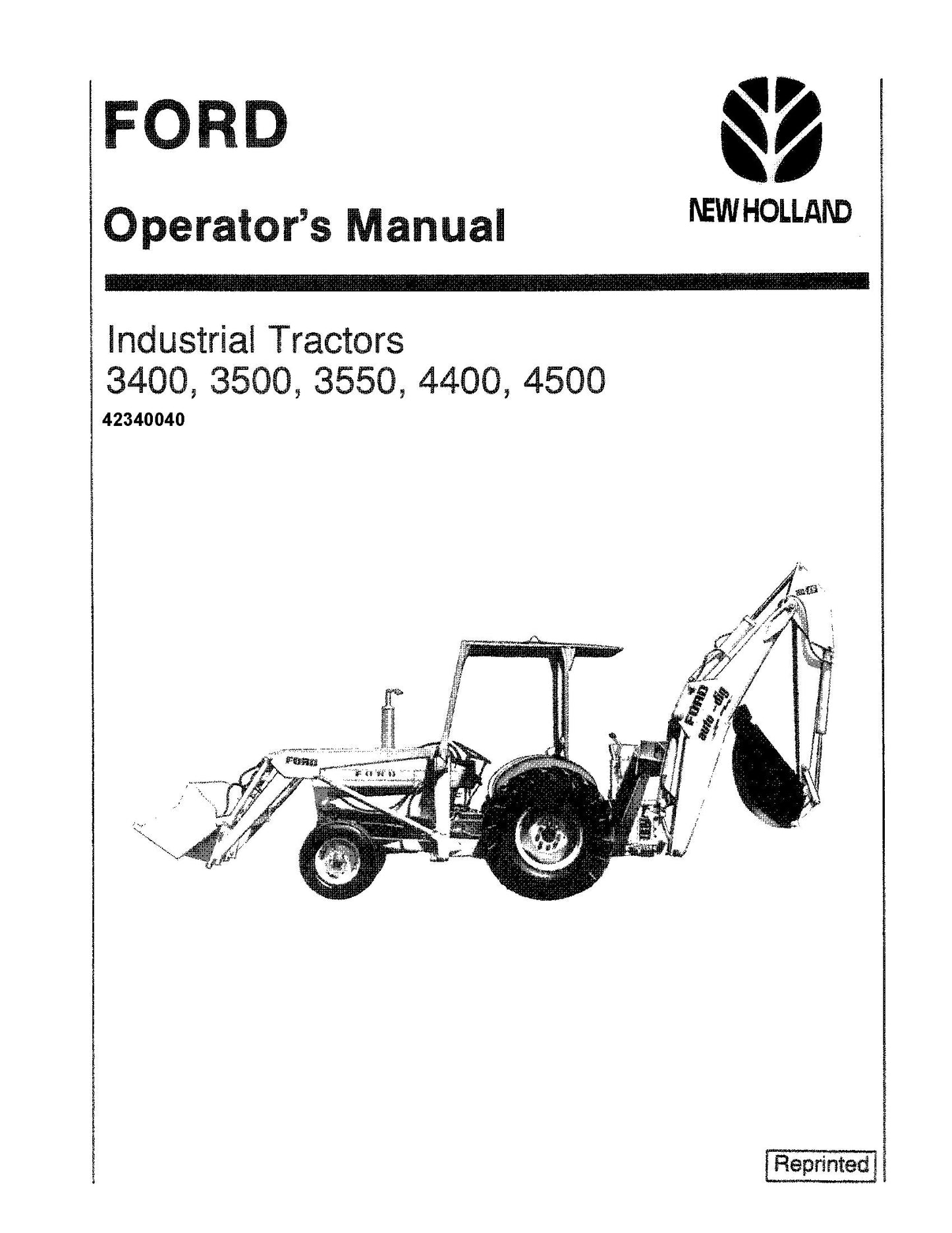 Ford 3400 3500 3550 4400 4500 Industrial Tractor Operator's Manual (42340040)