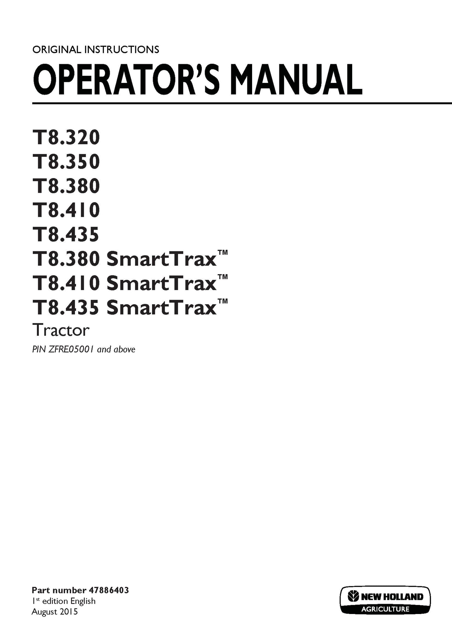 New Holland T8.320, T8.350, T8.380, T8.410, T8.435 Tier 2 tractor Operator's Manual (47886403)