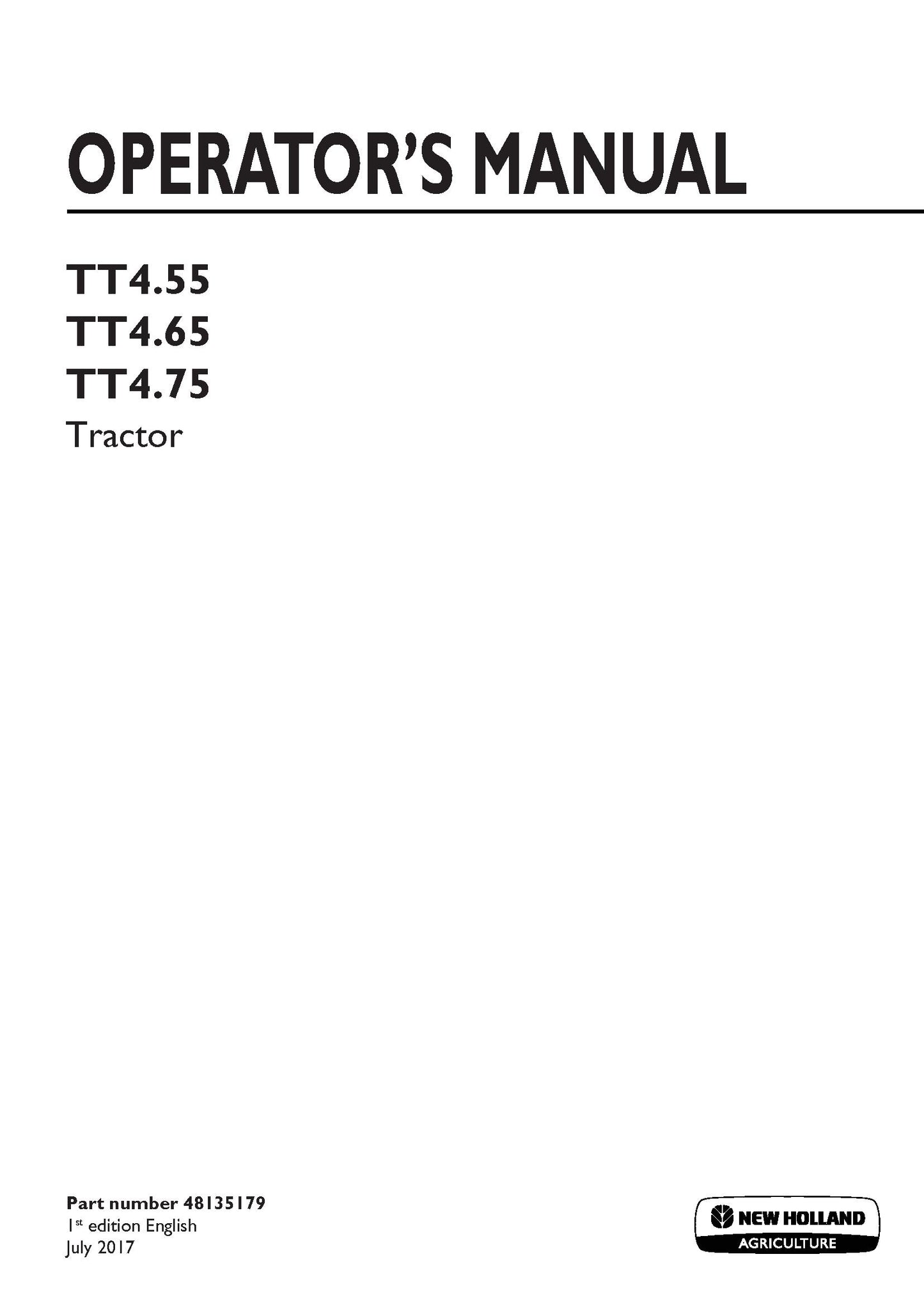 New Holland TT4.55, TT4.65, TT4.75 Tier 3 Tractor Operator's Manual (48135179)