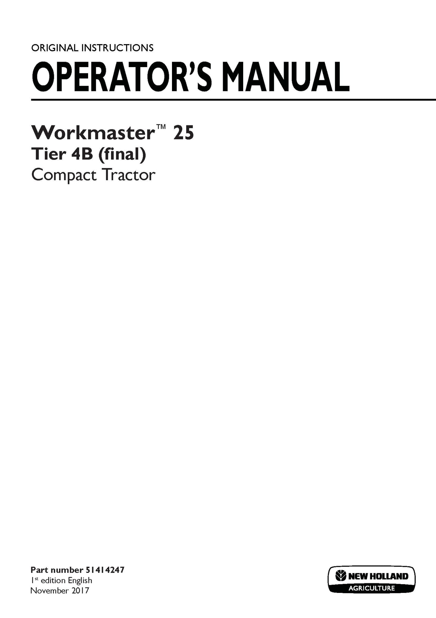New Holland Workmaster 25 Tier 4B Compact Tractor Operator's Manual (51414247)