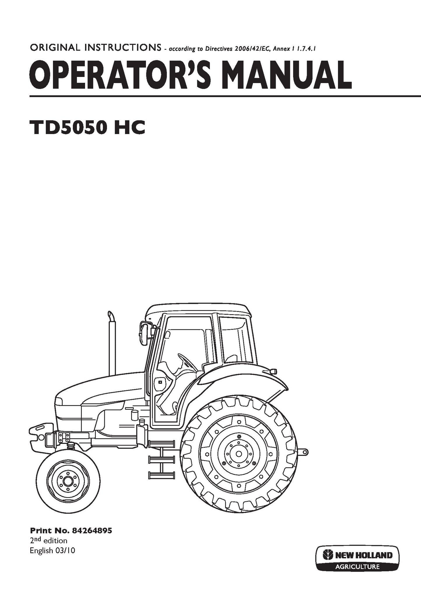 New Holland TD5050 HC Tractors Agricultural Operator's Manual (84264895)