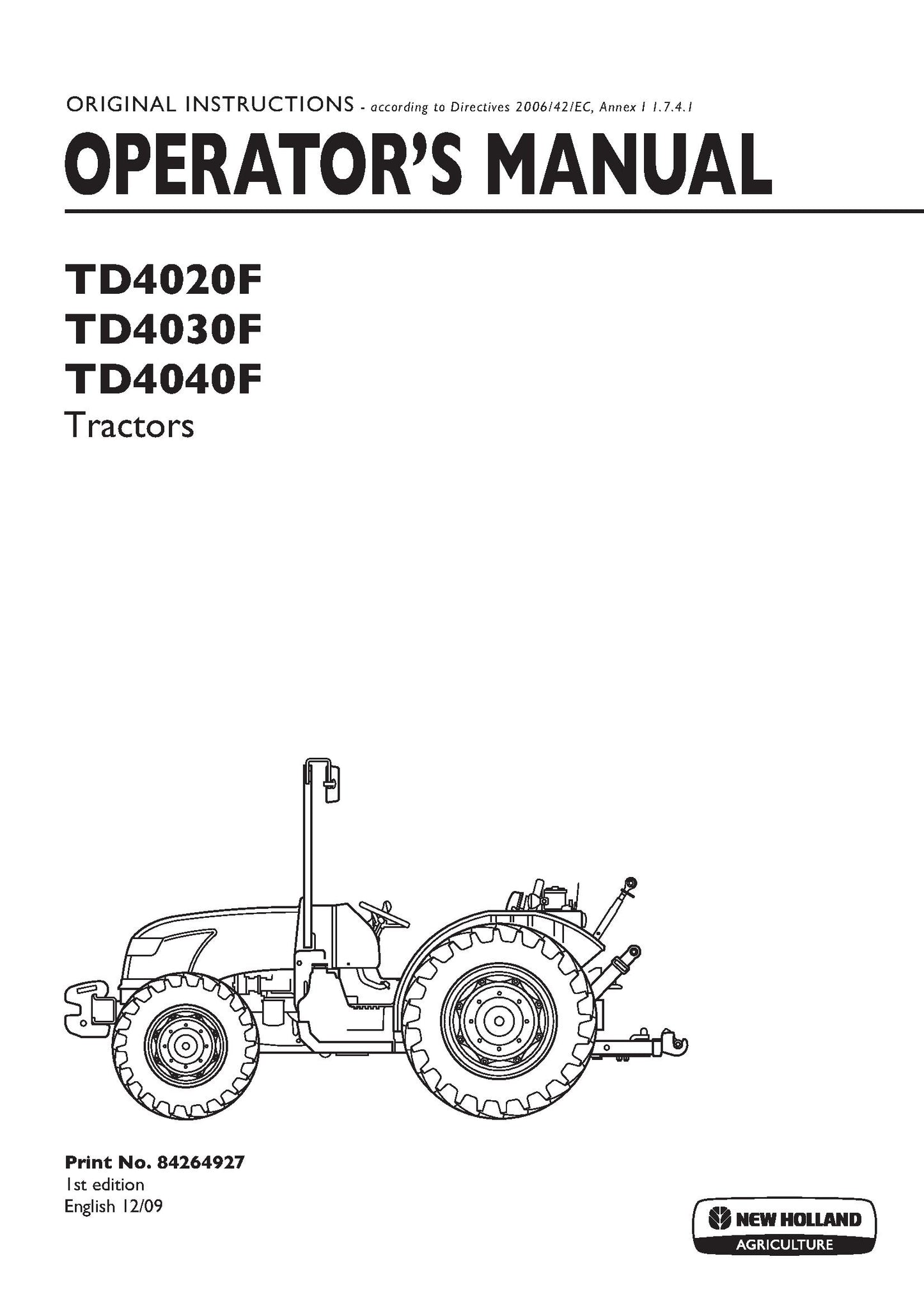 New Holland TD4020F,TD4030F,TD4040F Tractors Operator's Manual (84264927)