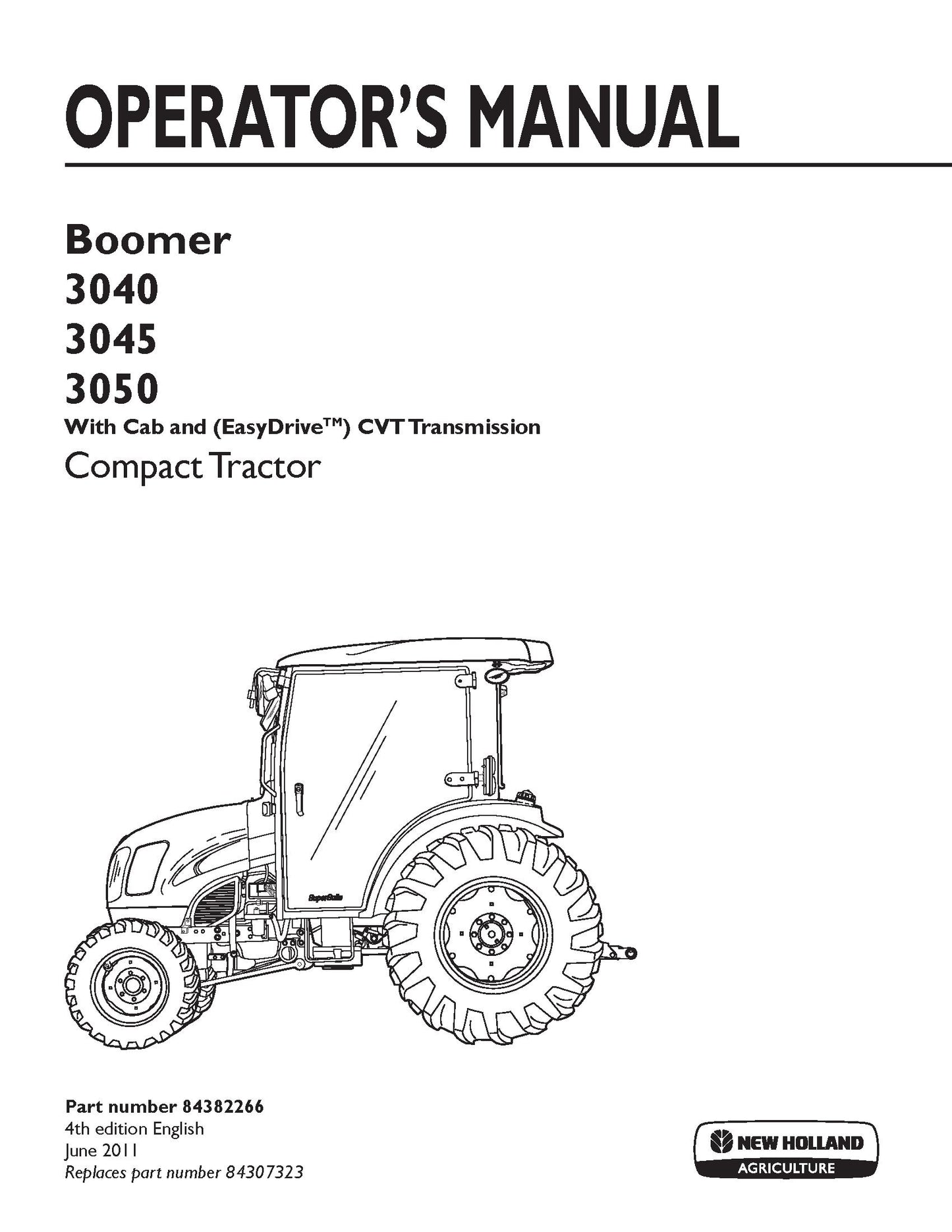 New Holland Boomer 3040,3045,3050 with Cab & EasyDrive CVT Trans Compact Trac Operator's Manual (84382266)