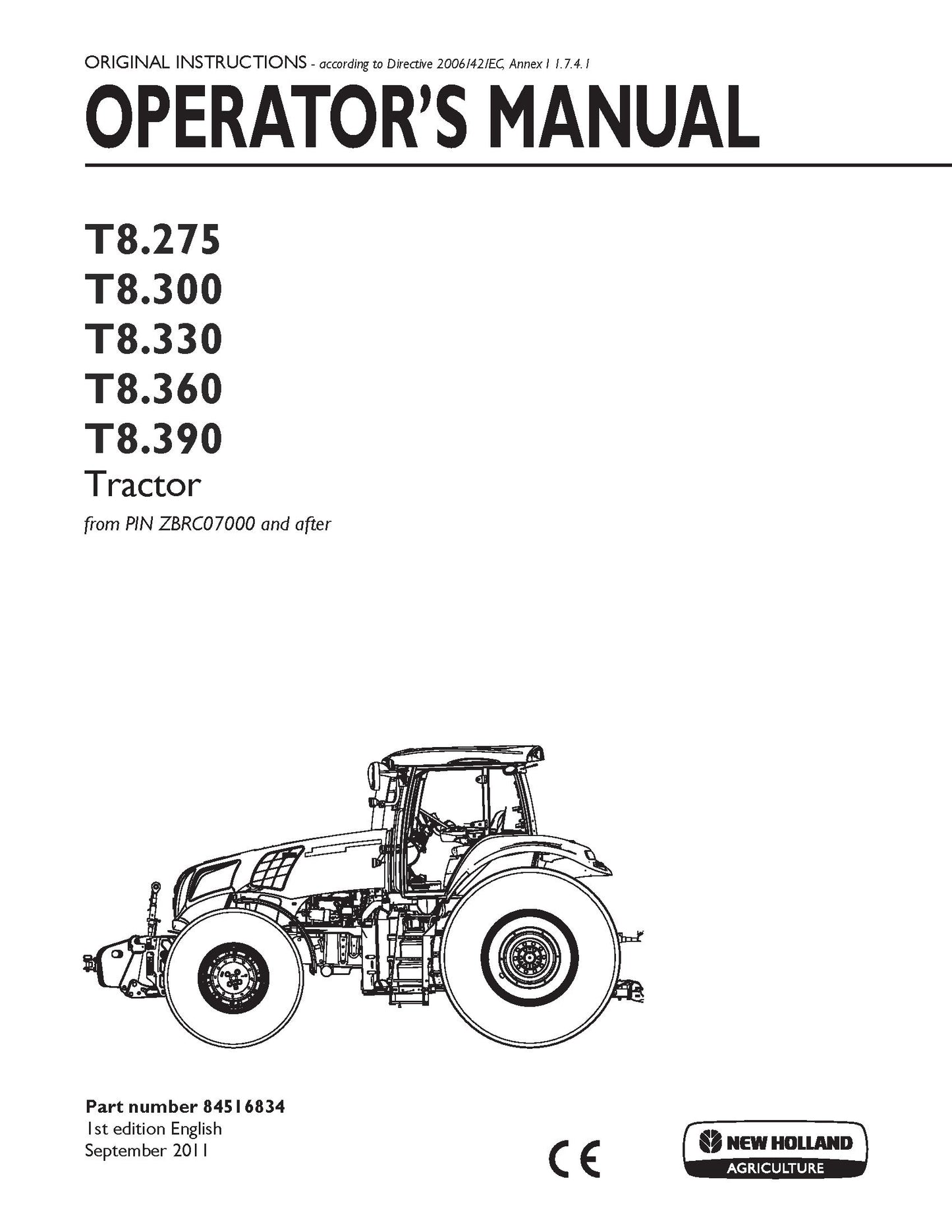 New Holland T8.275,T8.300,T8.330,T8.360,T8.390 Tractor Operator's Manual (84516834)