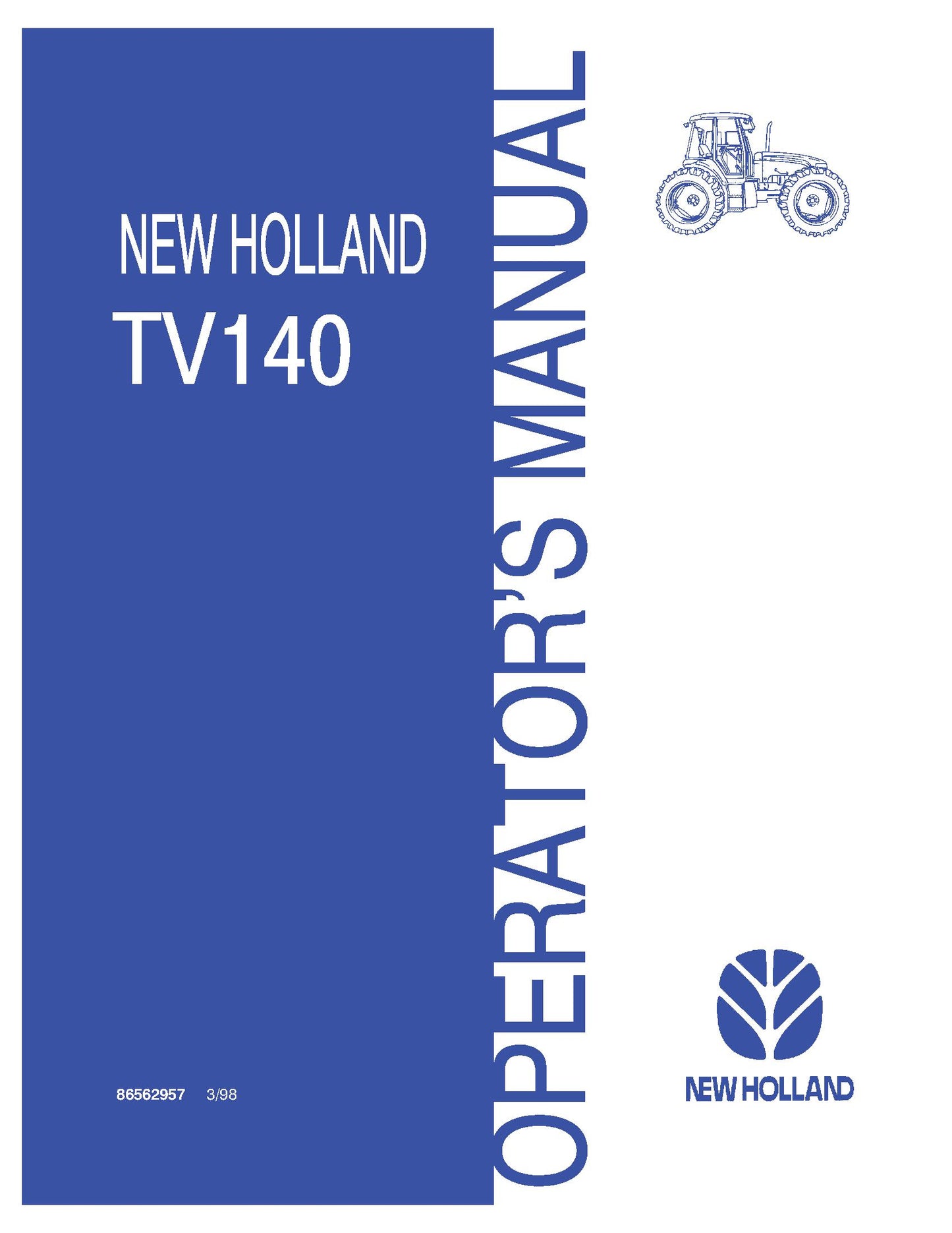 New Holland TV140 Tractor Operator's Manual (86562957)