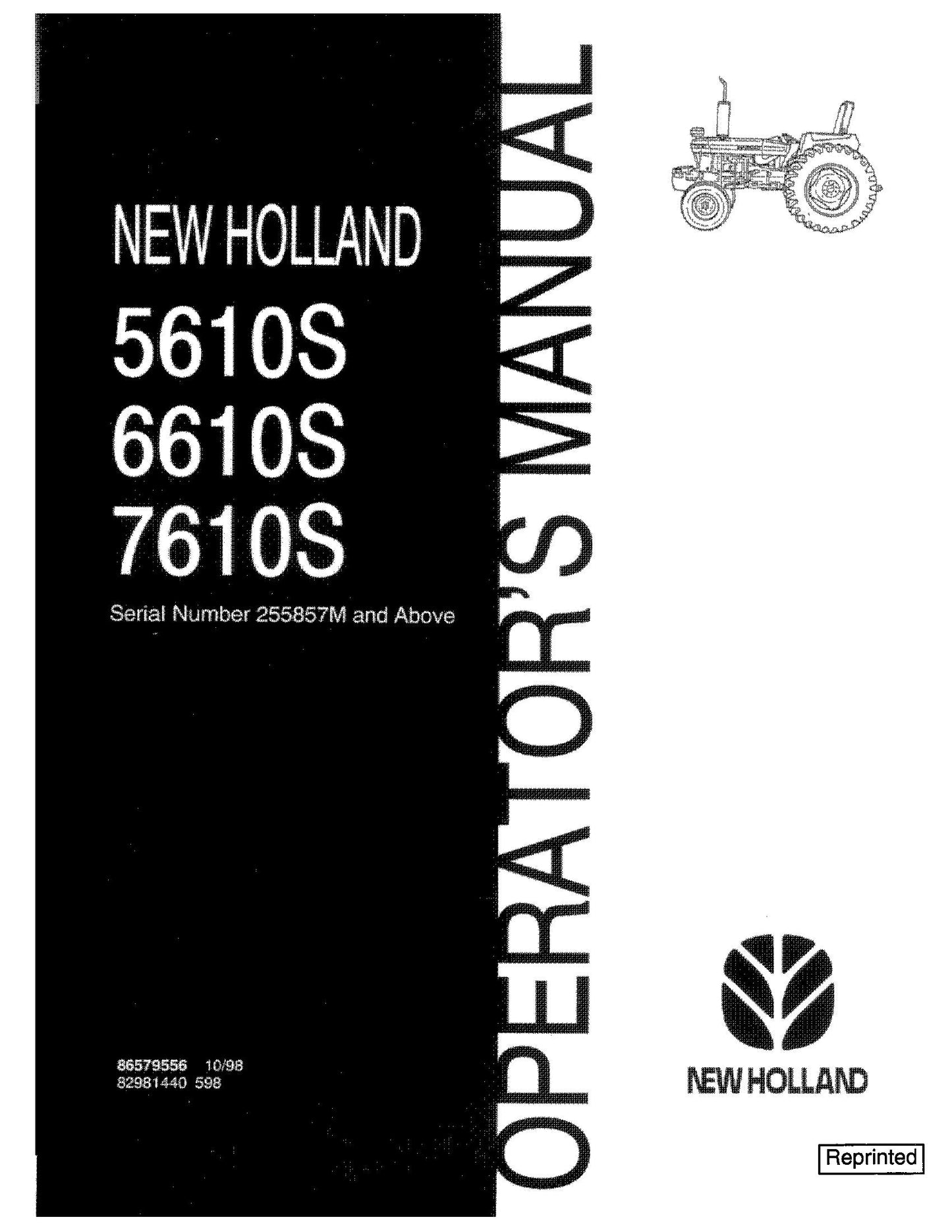 New Holland 5610S 6610S 7610S OM Sn255857m & Above Operator's Manual (86579556)