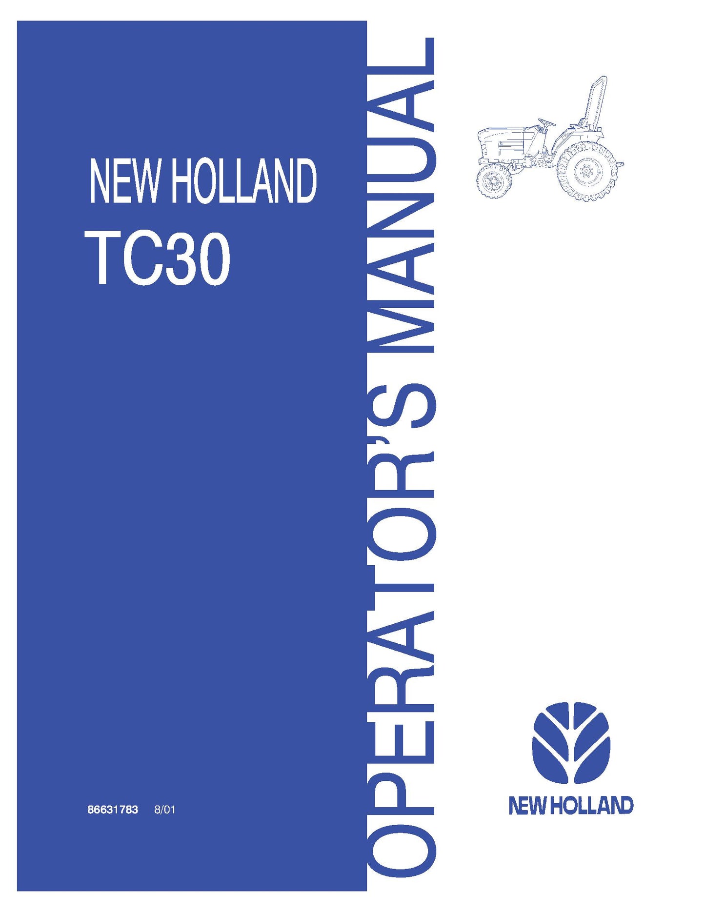 New Holland TC30 Compact Tractor 801 Operator's Manual (86631783)