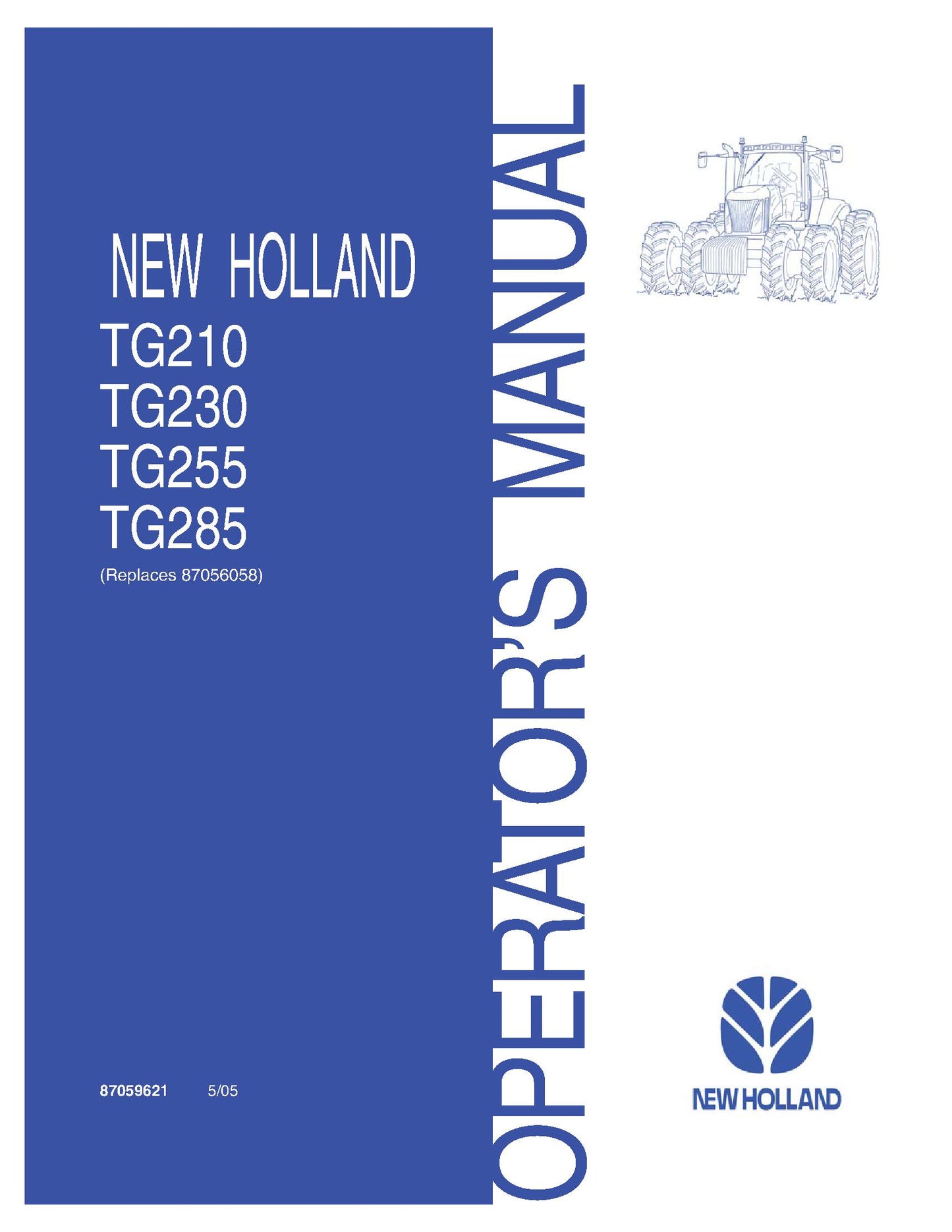 New Holland TG210 TG230 TG255 TG285 Operator's Manual (87059621)