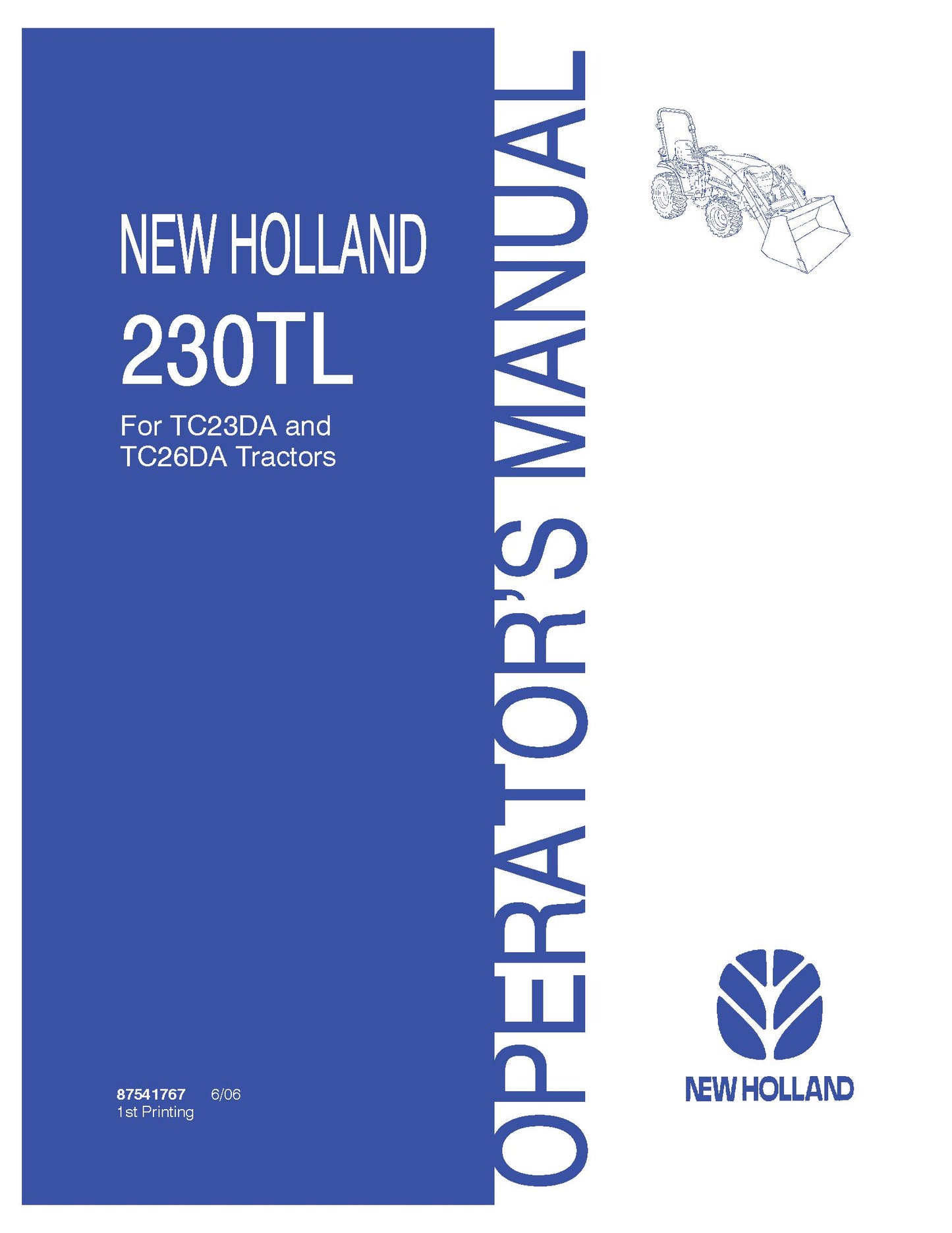 New Holland 230TL Loader for TC23DA & TC26DA Tractors Operator's Manual (87541767)