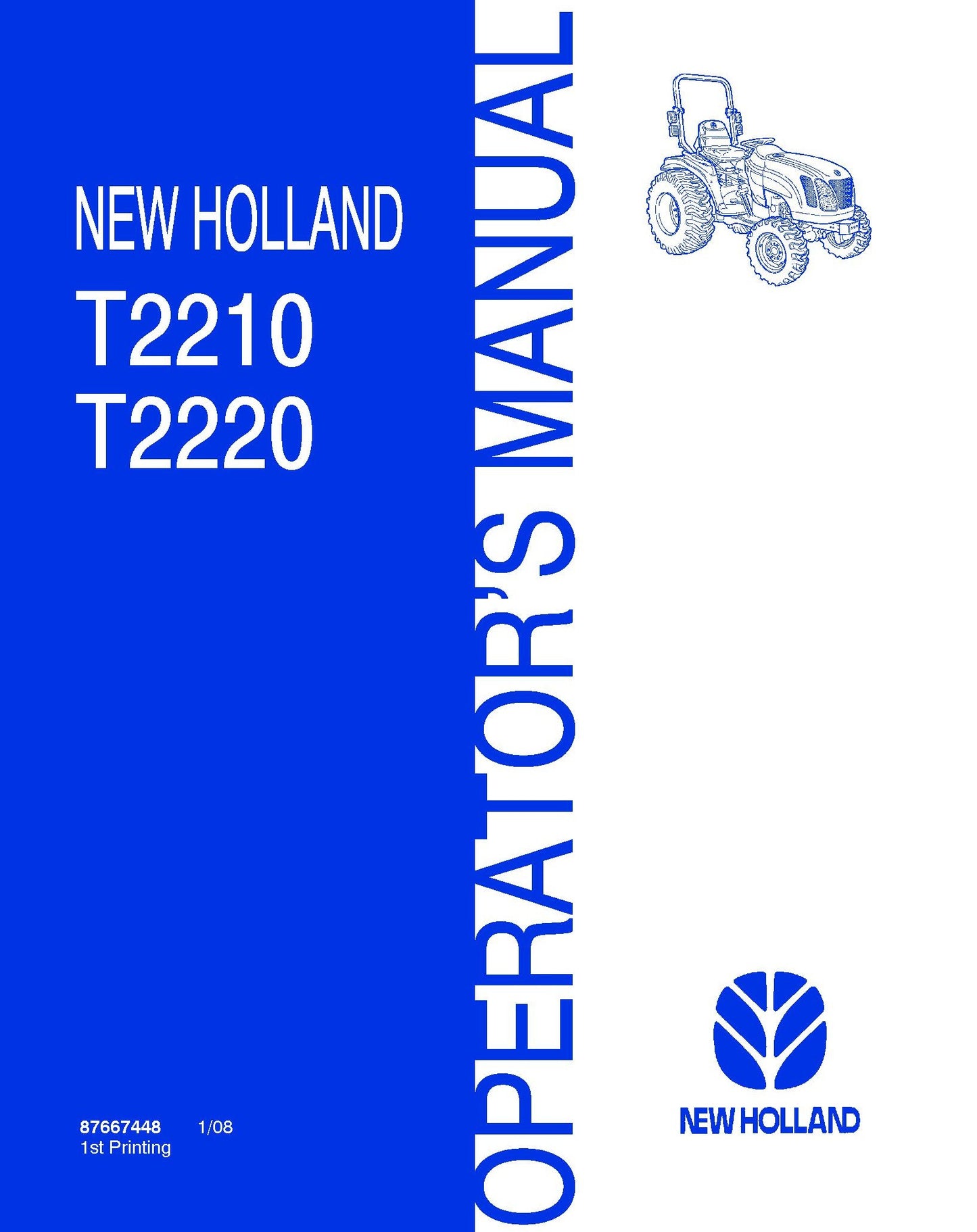 New Holland T2210,T2220 Tractors Operator's Manual (87667448)
