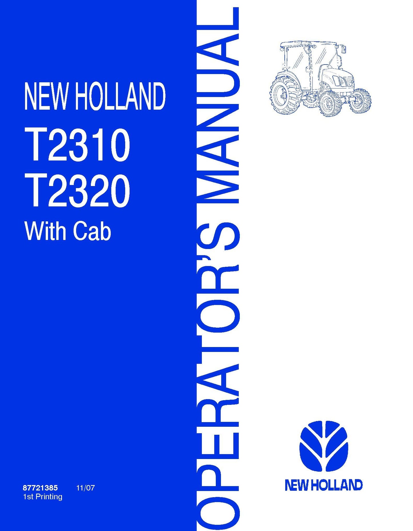 New Holland T2310,T2320 Tractors with Cab, Hydrostatic Transmission Operator's Manual (87721385)