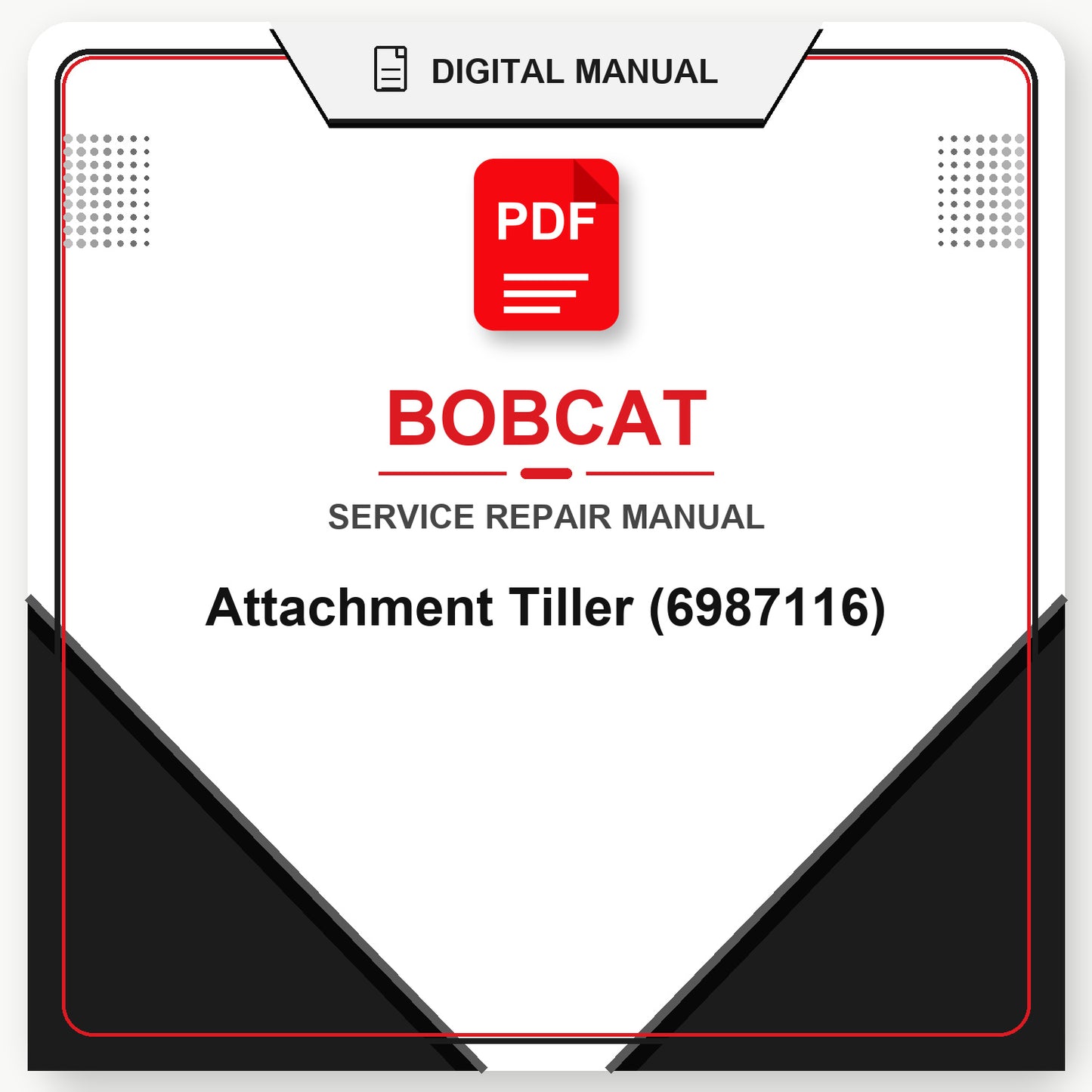 Bobcat Attachment Tiller Service Repair Manual (6987116)