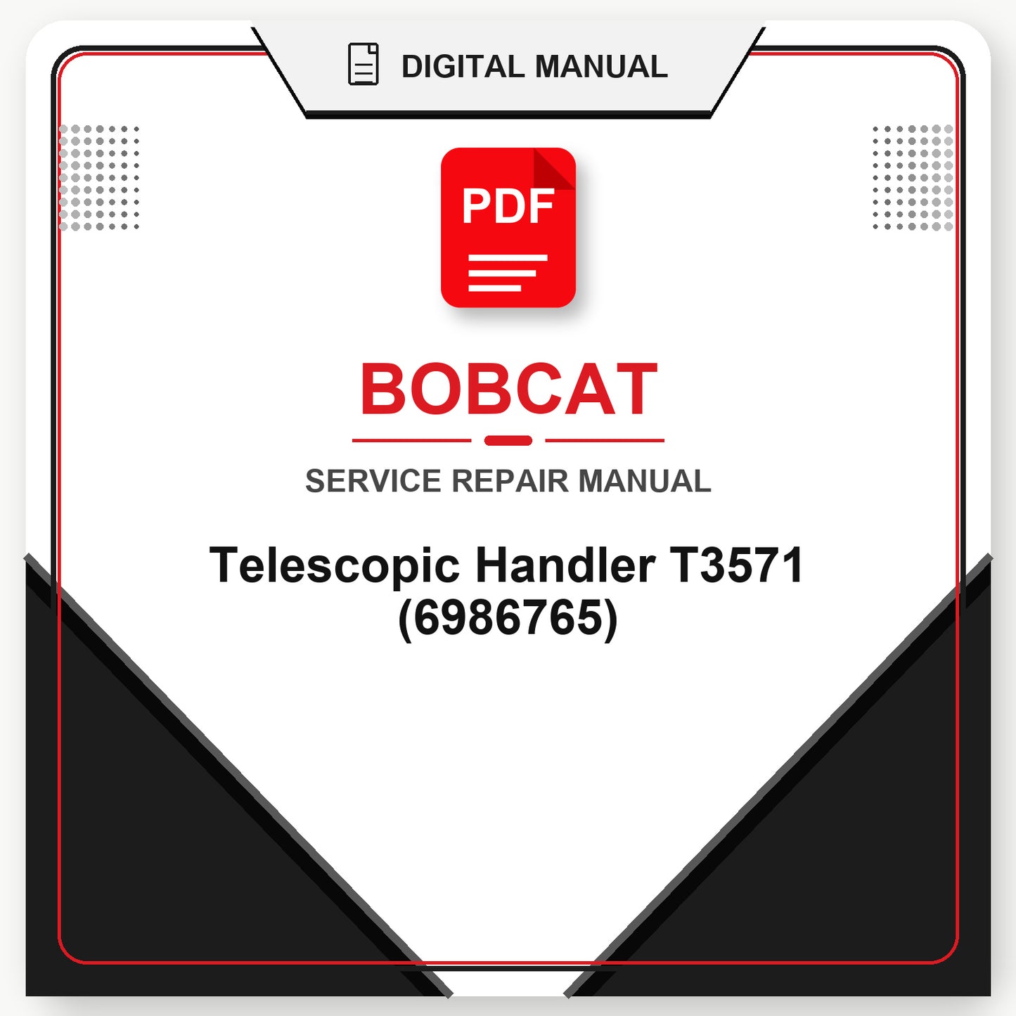 Bobcat Telescopic Handler T3571 Service Repair Manual (6986765)
