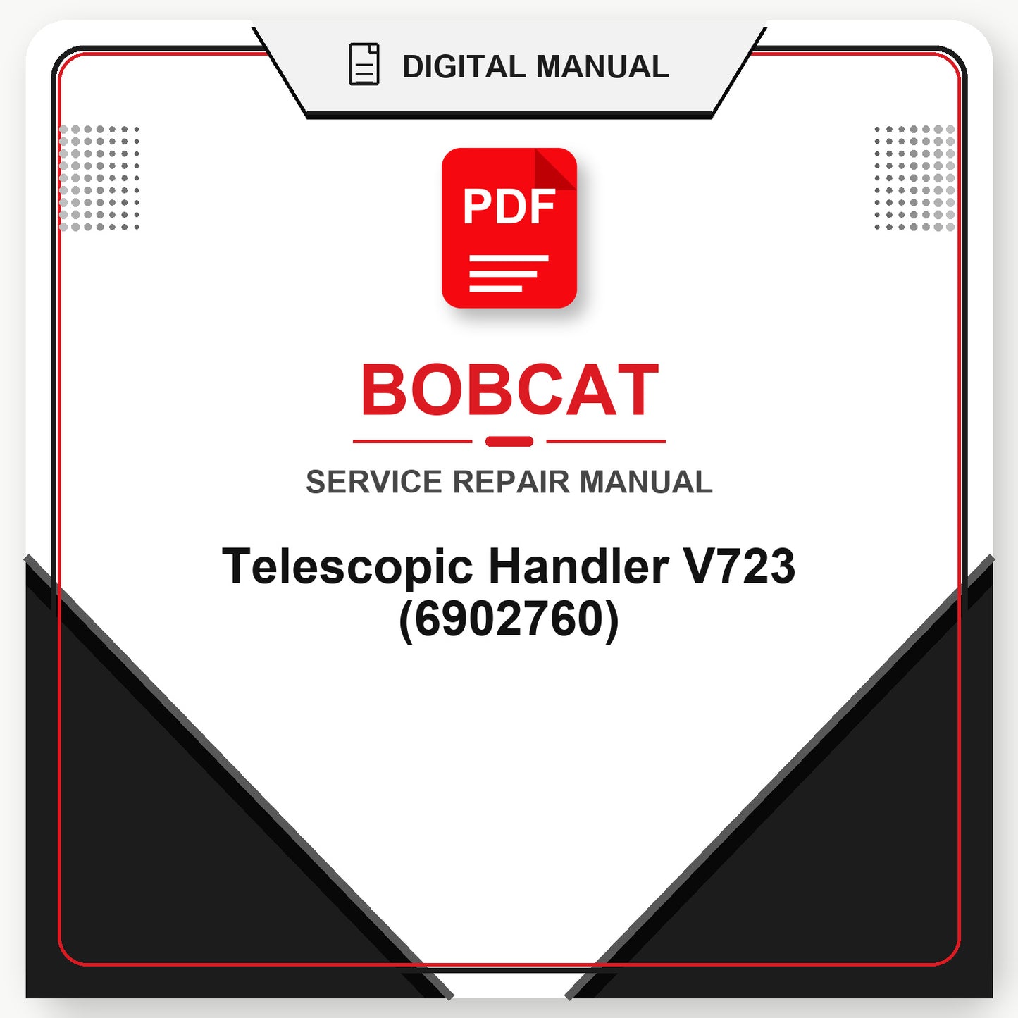 Bobcat Telescopic Handler V723 Service Repair Manual (6902760)