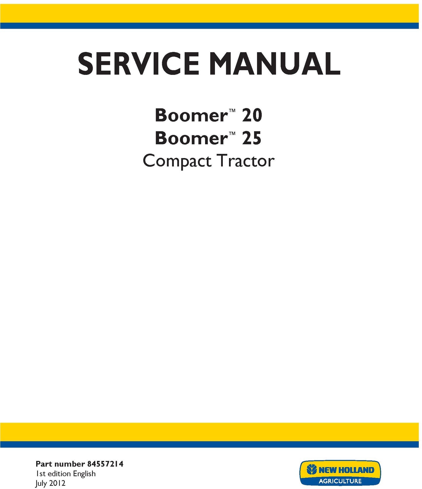 New Holland Boomer 20 Boomer 25 Compact Tractor Service Repair Manual 84557214