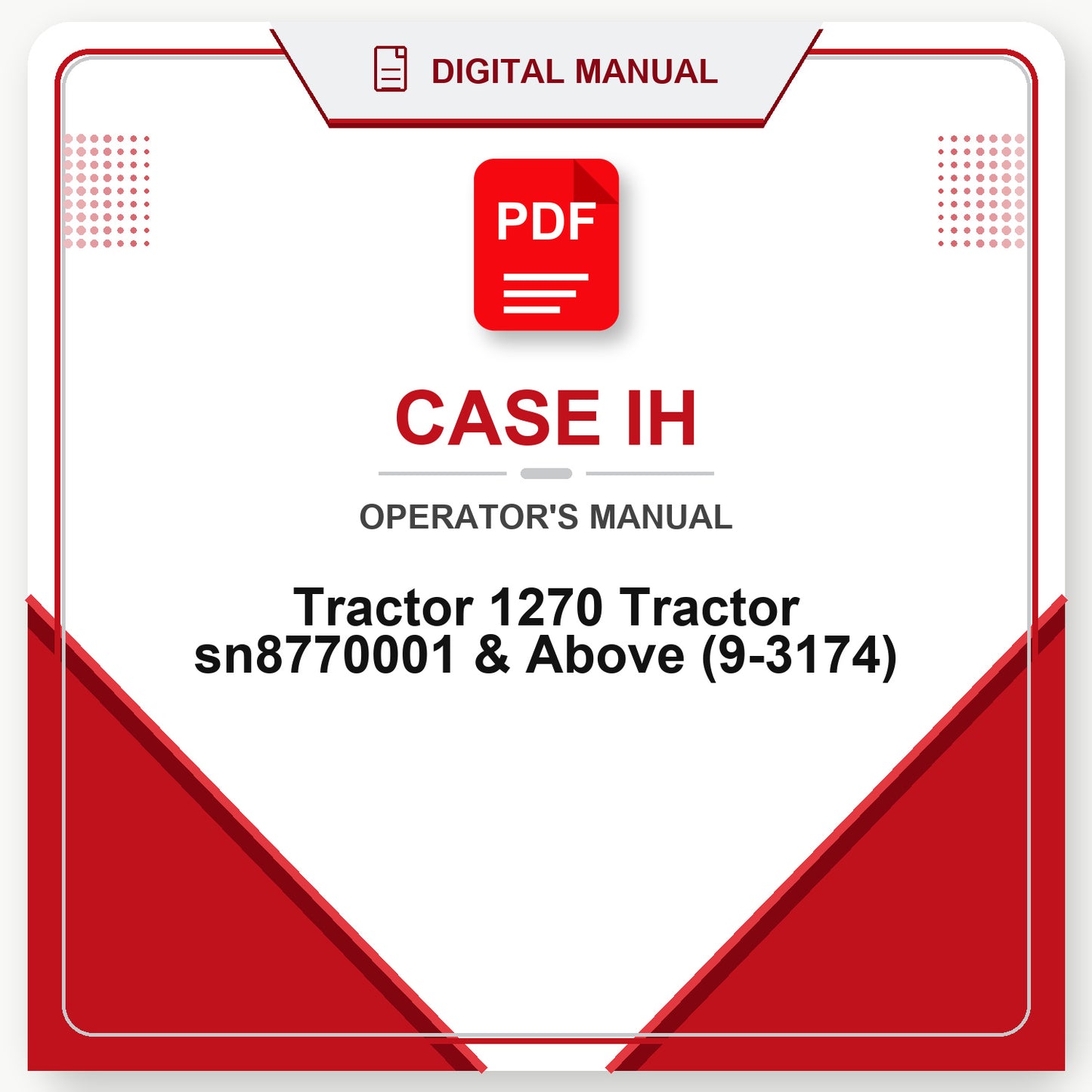 Case IH Tractor 1270 Tractor sn8770001 & Above Operator's Manual (9-3174)