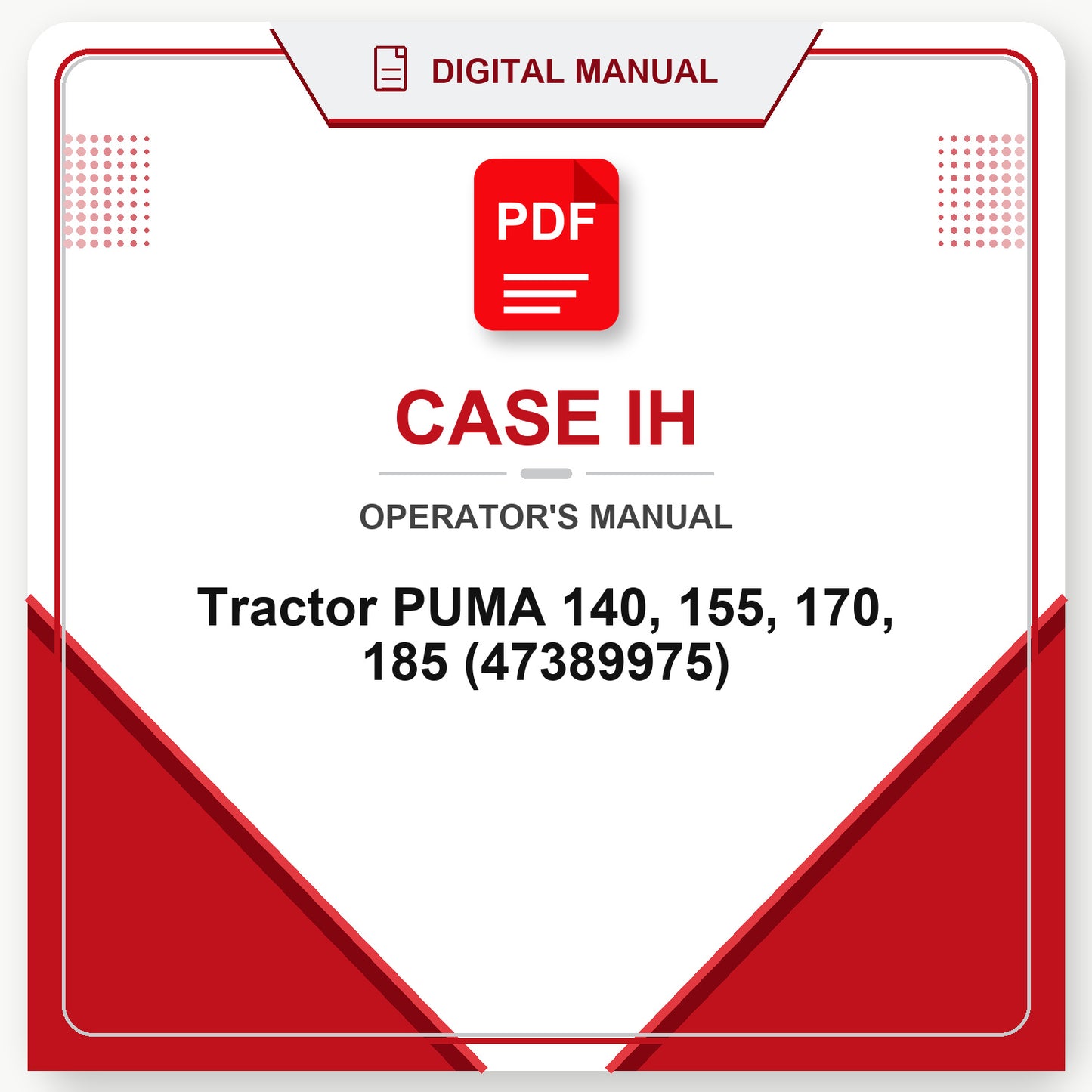 Case IH Tractor PUMA 140, 155, 170, 185 Operator's Manual (47389975)