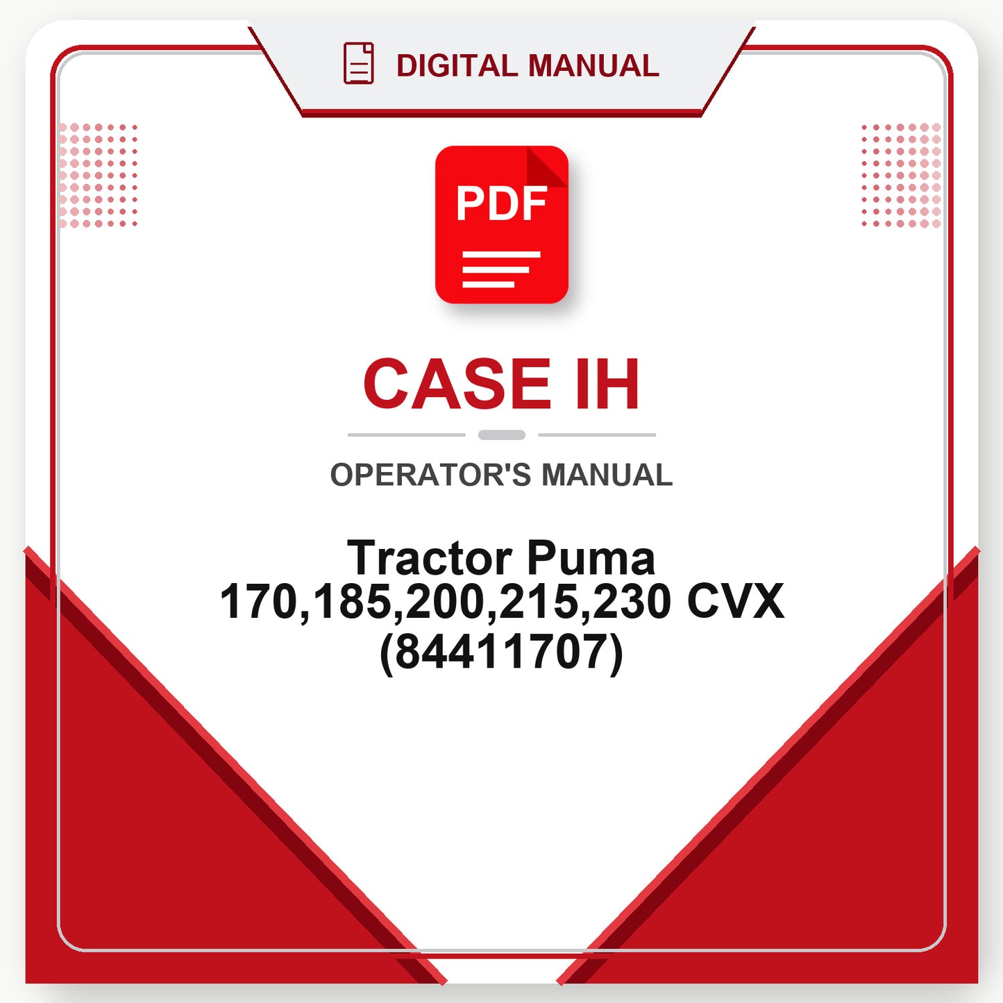 Case IH Tractor Puma 170,185,200,215,230 CVX Operator's Manual (84411707)