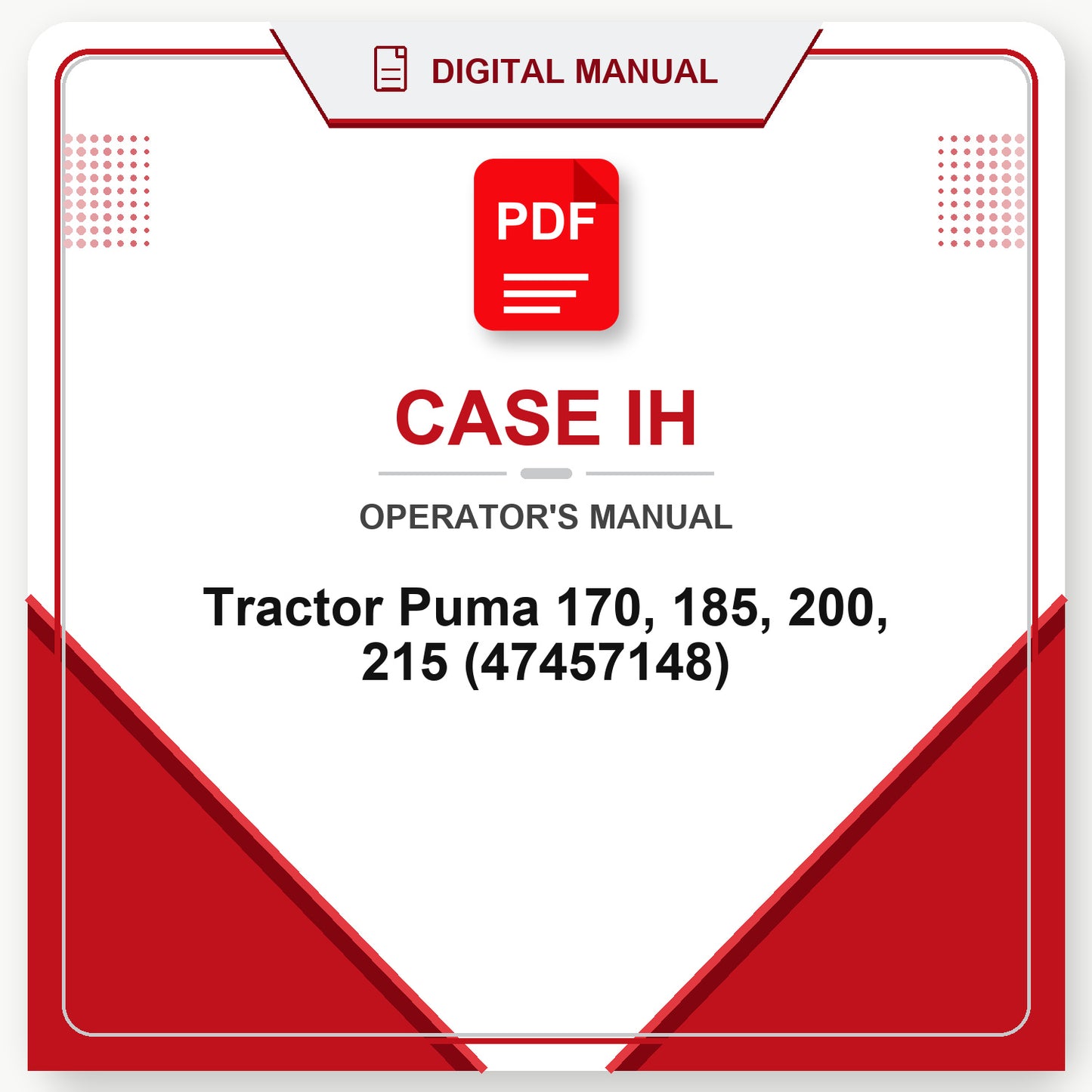 Case IH Tractor Puma 170, 185, 200, 215 Operator's Manual (47457148)