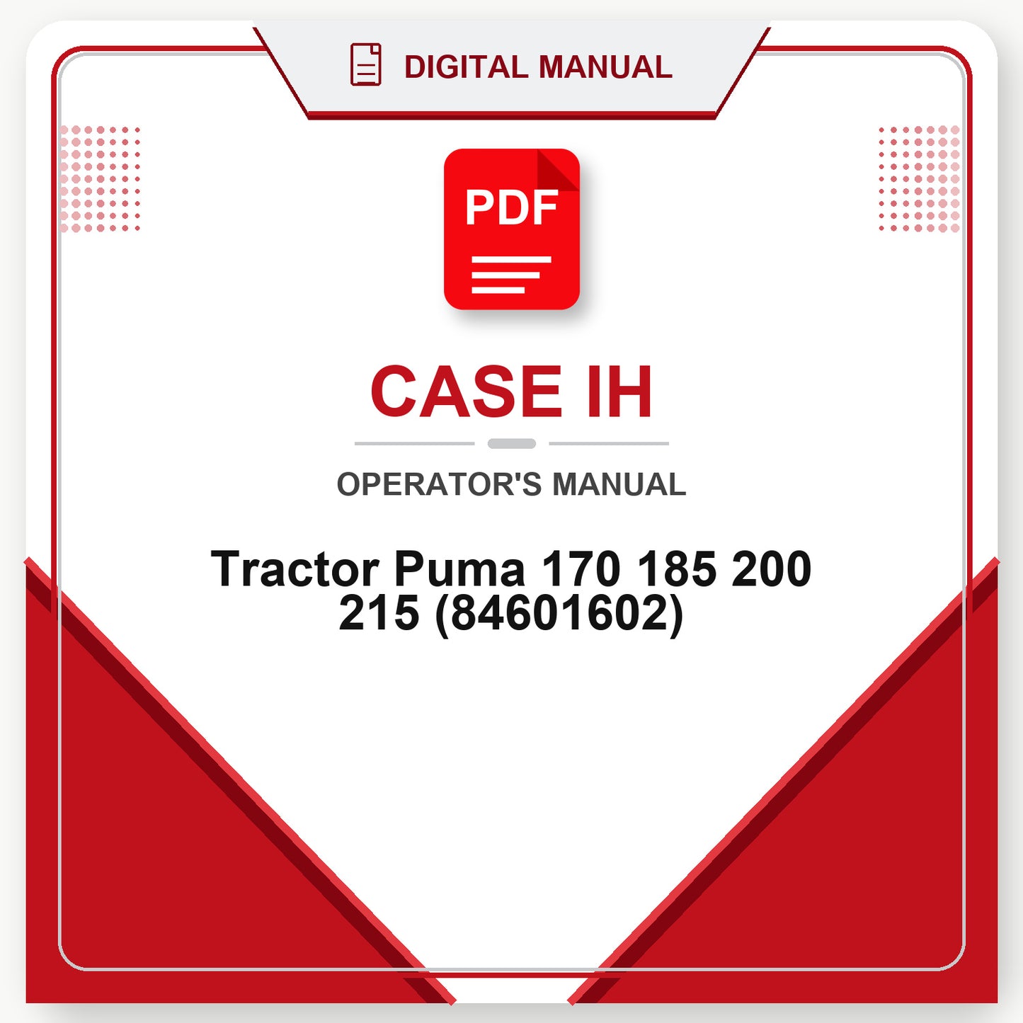Case IH Tractor Puma 170 185 200 215 Operator's Manual (84601602)