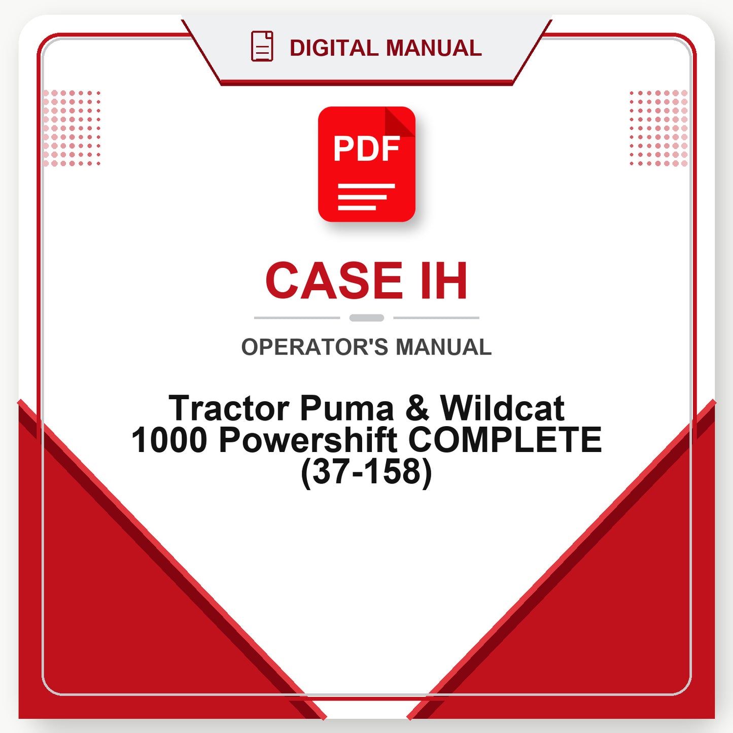 Case IH Tractor Puma & Wildcat 1000 Powershift COMPLETE Operator's Manual (37-158)