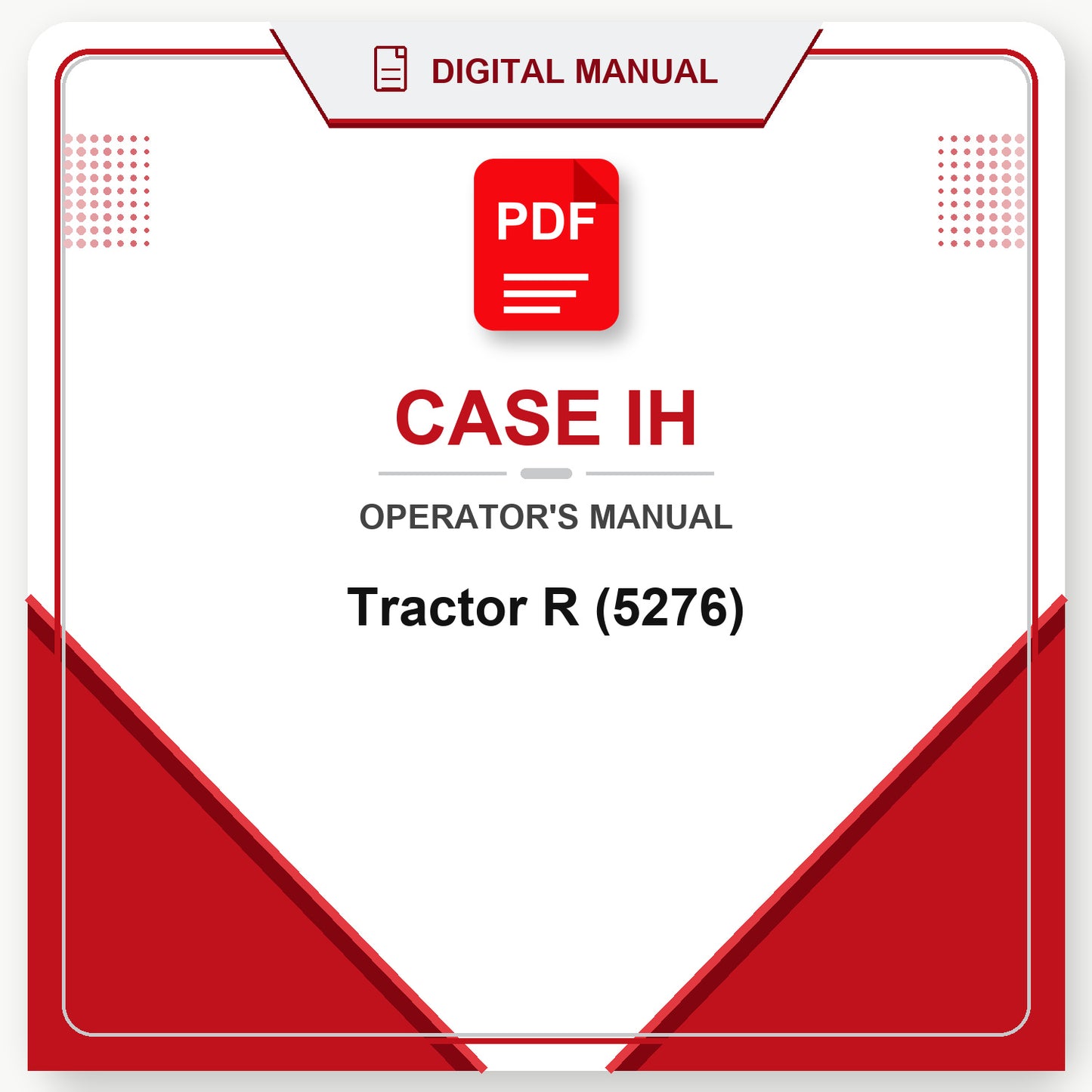 Case IH Tractor R Operator's Manual (5276)