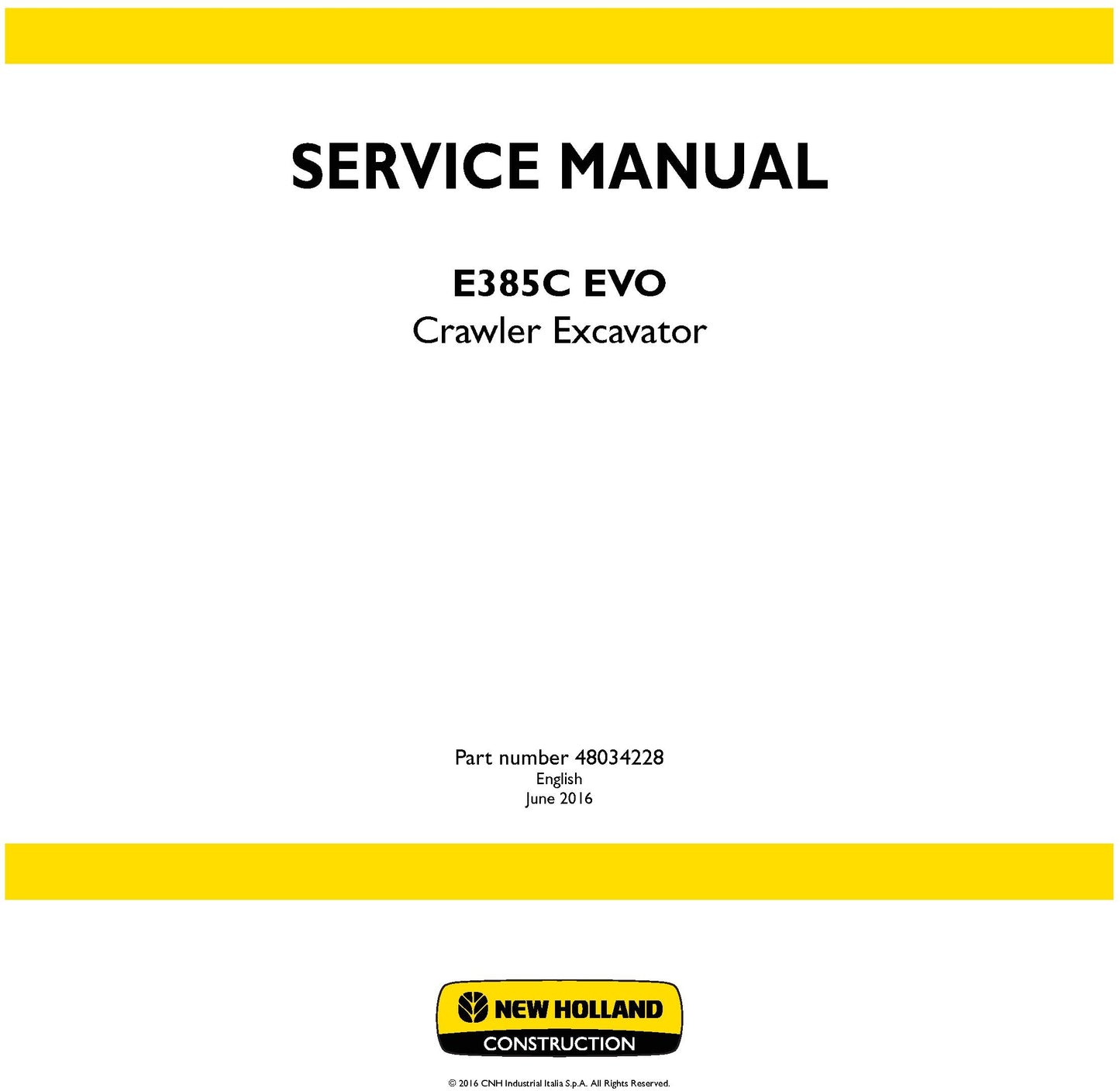 New Holland E385C EVO Crawler Excavator Service Repair Manual 48034228