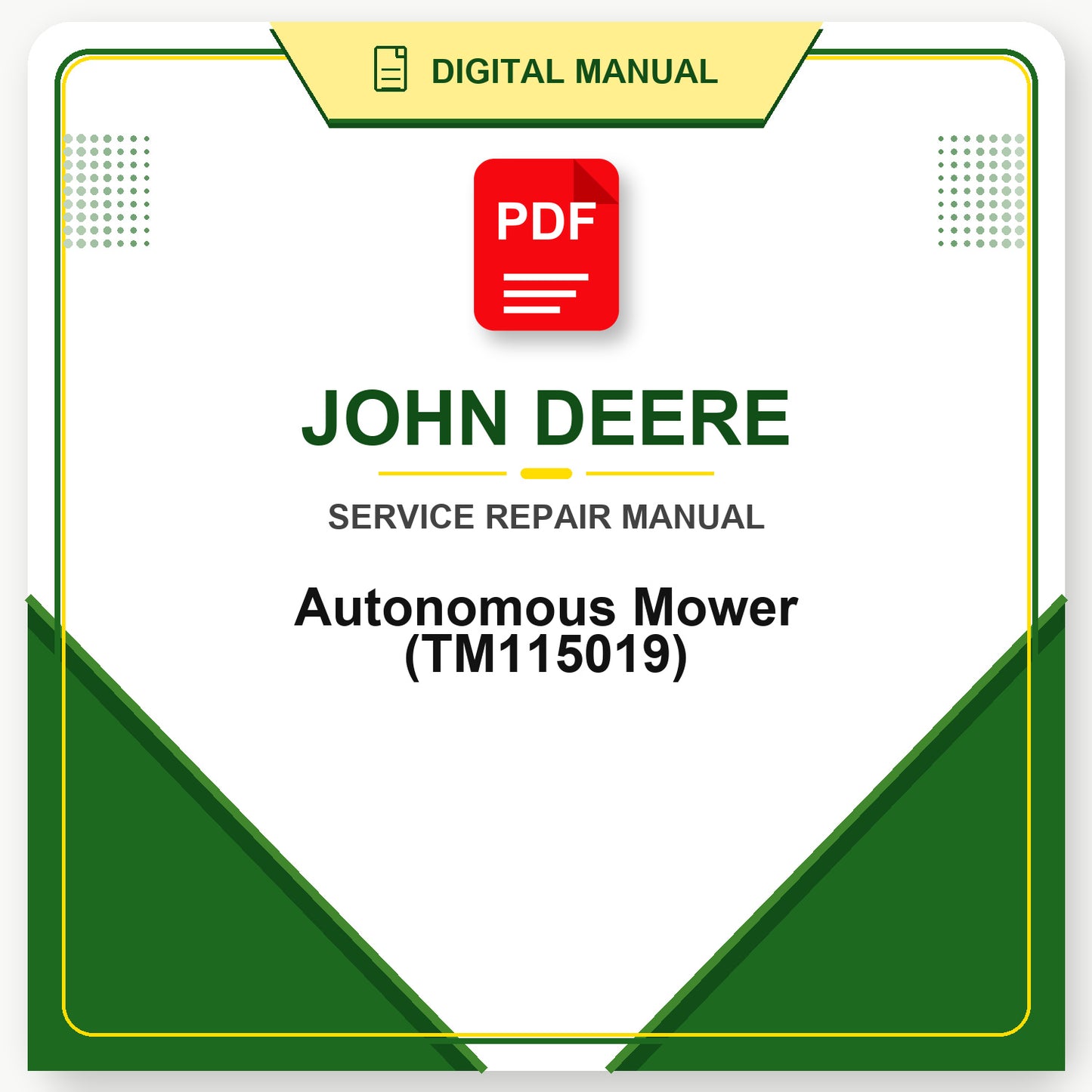 John Deere Autonomous Mower Technical Manual (TM115019)
