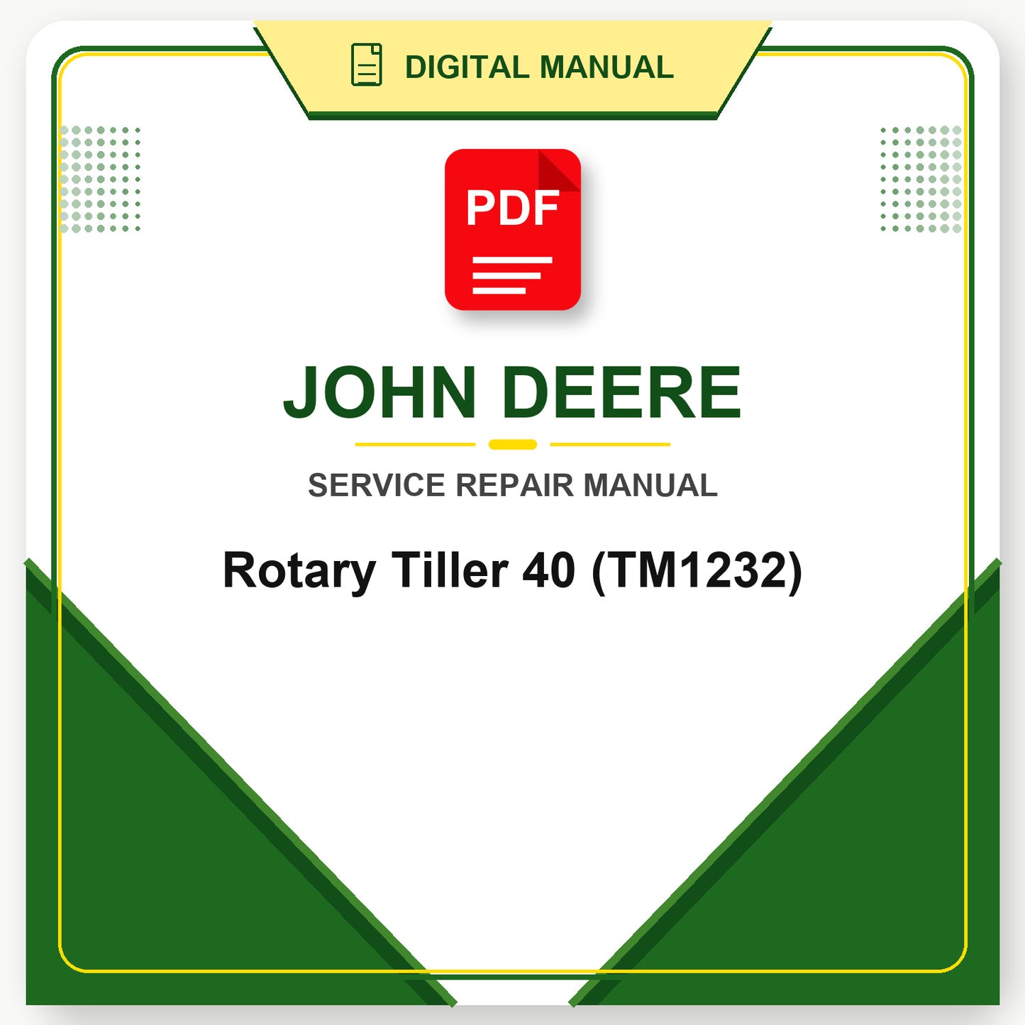 John Deere Rotary Tiller 40 Technical Manual (TM1232)