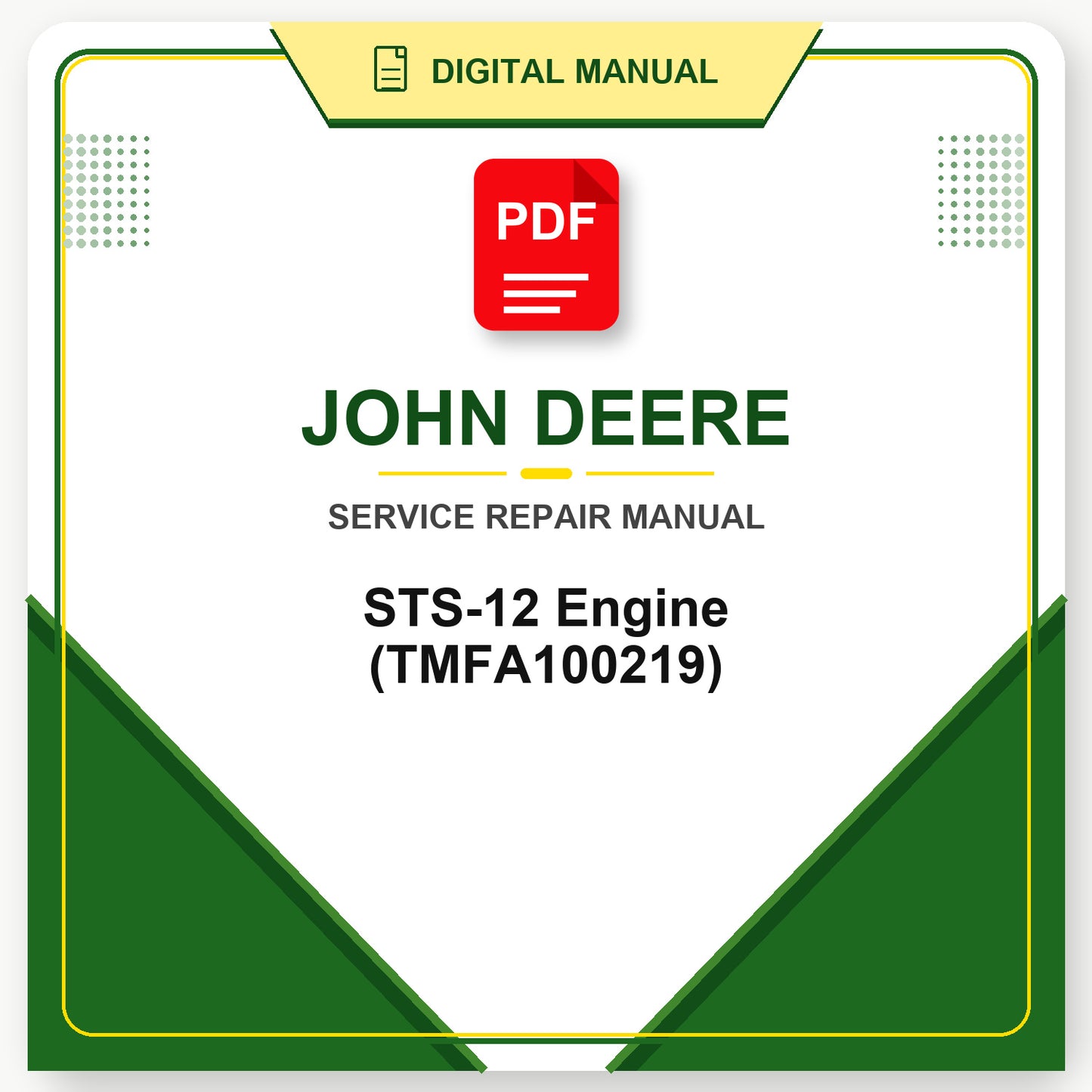 John Deere STS-12 Engine Technical Manual (TMFA100219)