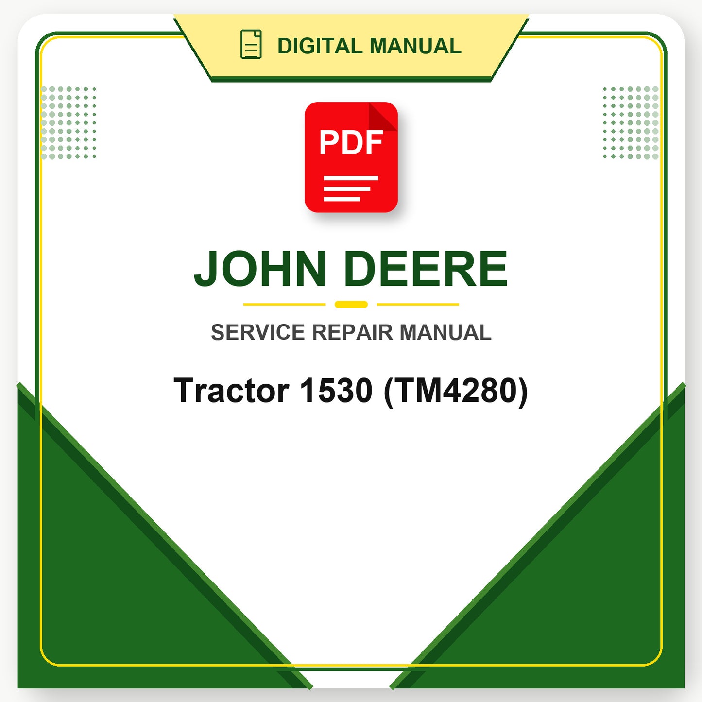 John Deere Tractor 1530 Technical Manual (TM4280)