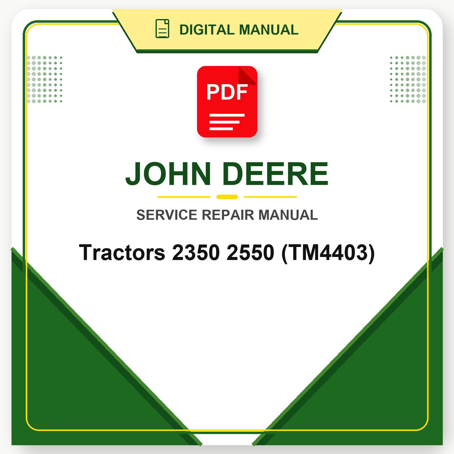 John Deere Tractors 2350 2550 Technical Manual (TM4403)