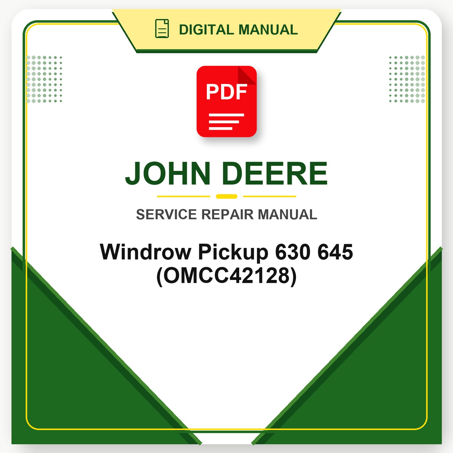 John Deere Windrow Pickup 630 645 Technical Manual (OMCC42128)