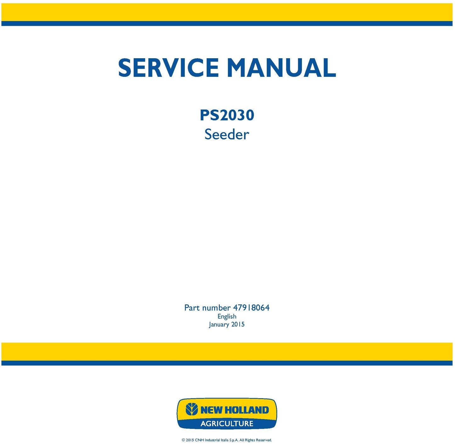New Holland PS2030 Seeder Service Repair Manual 47918064