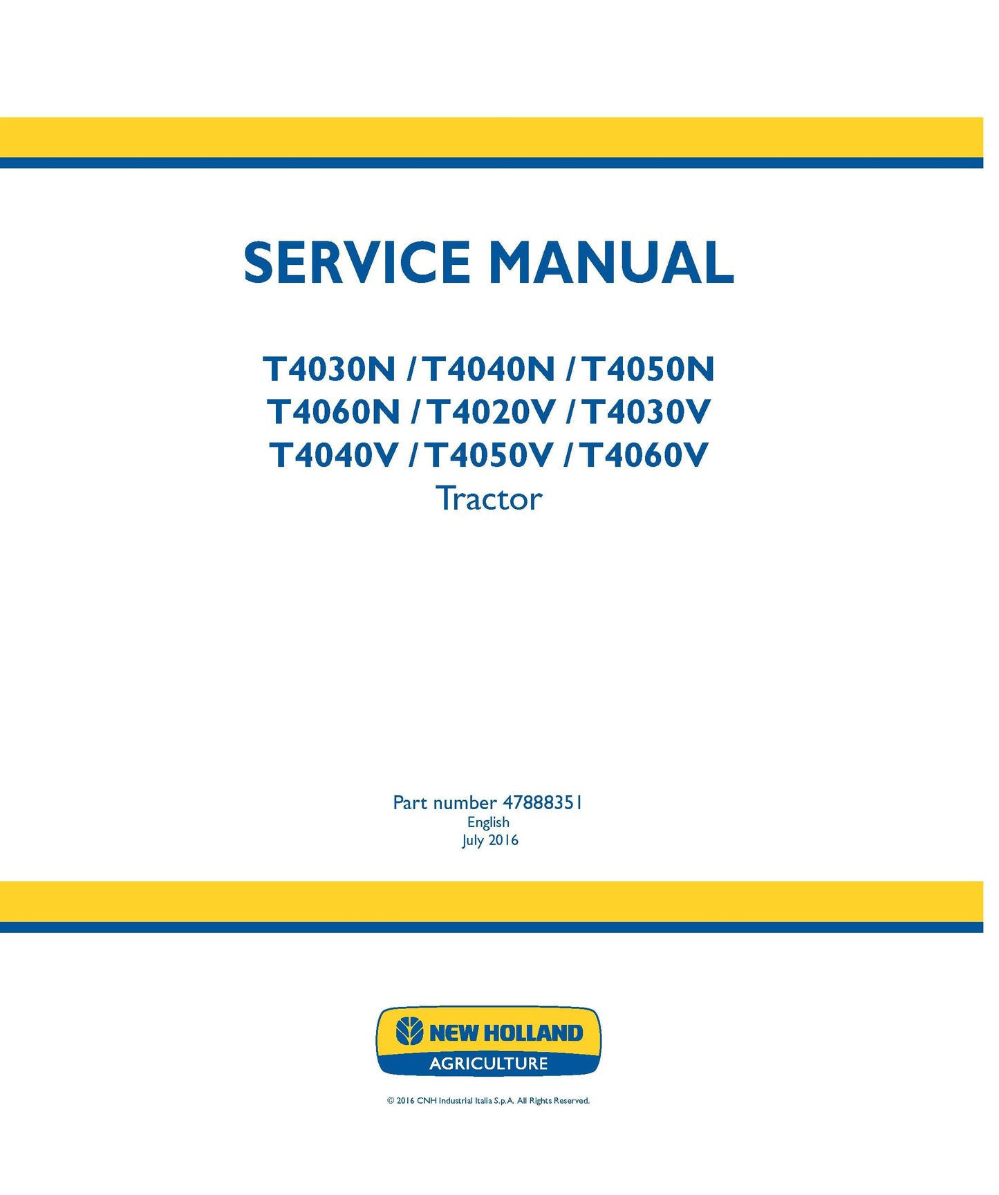 New Holland T4030N T4040N T4050N T4060N T4020V T4030V T4040V T4050V T4060V Tractor Service Manual (47888351)