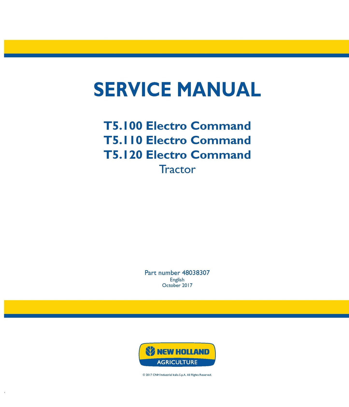 New Holland T5.100 T5.110 T5.120 ElectroCommand Tractor Service Repair Manual (48038307)
