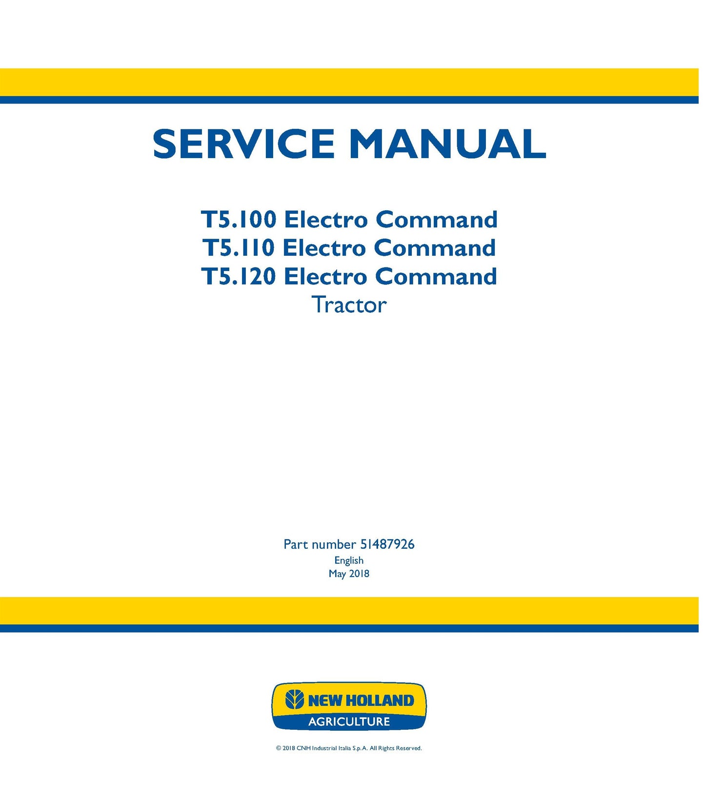New Holland T5.100 T5.110 T5.120 ElectroCommand Tractor Service Repair Manual (51487926)