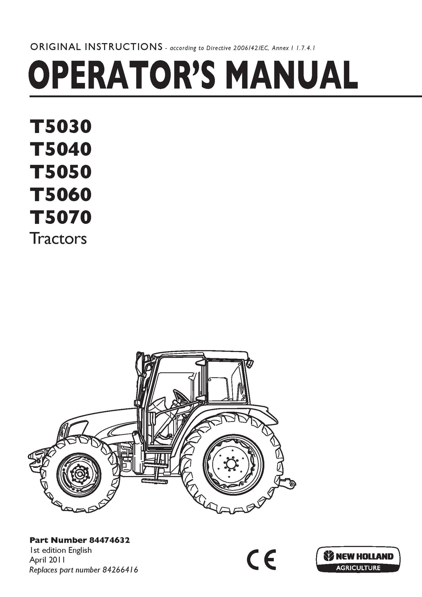 New Holland T5030 T5040 T5050 T5060 T5070 Tractor Operator Manual (84474632)