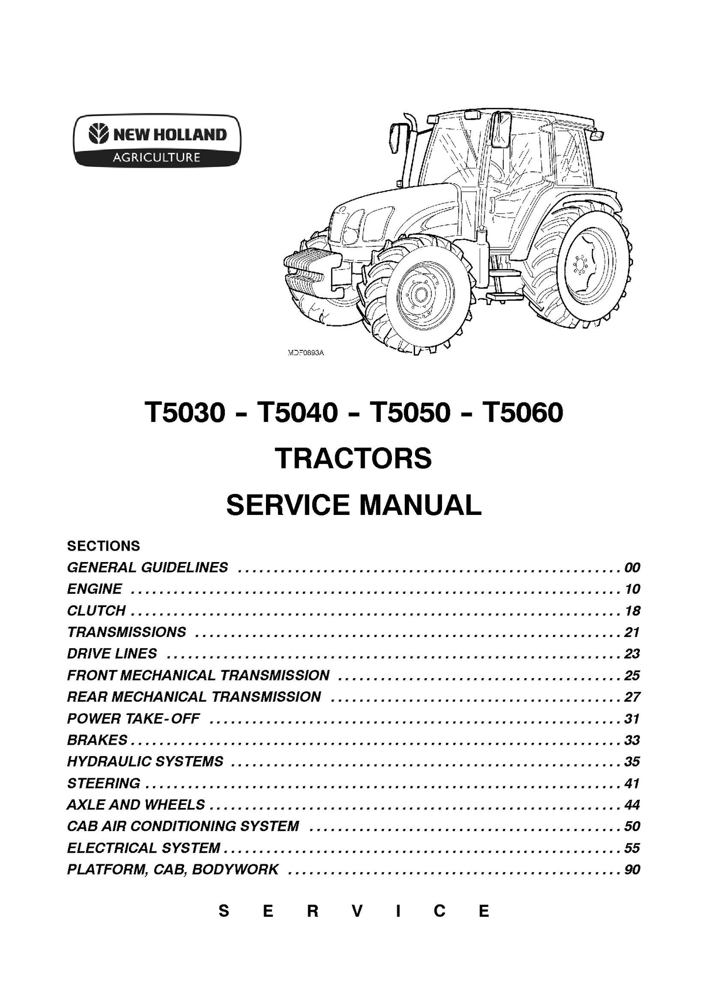 New Holland T5030 T5040 T5050 T5060 T5070 (87679925A) Tractor Service Repair Manual