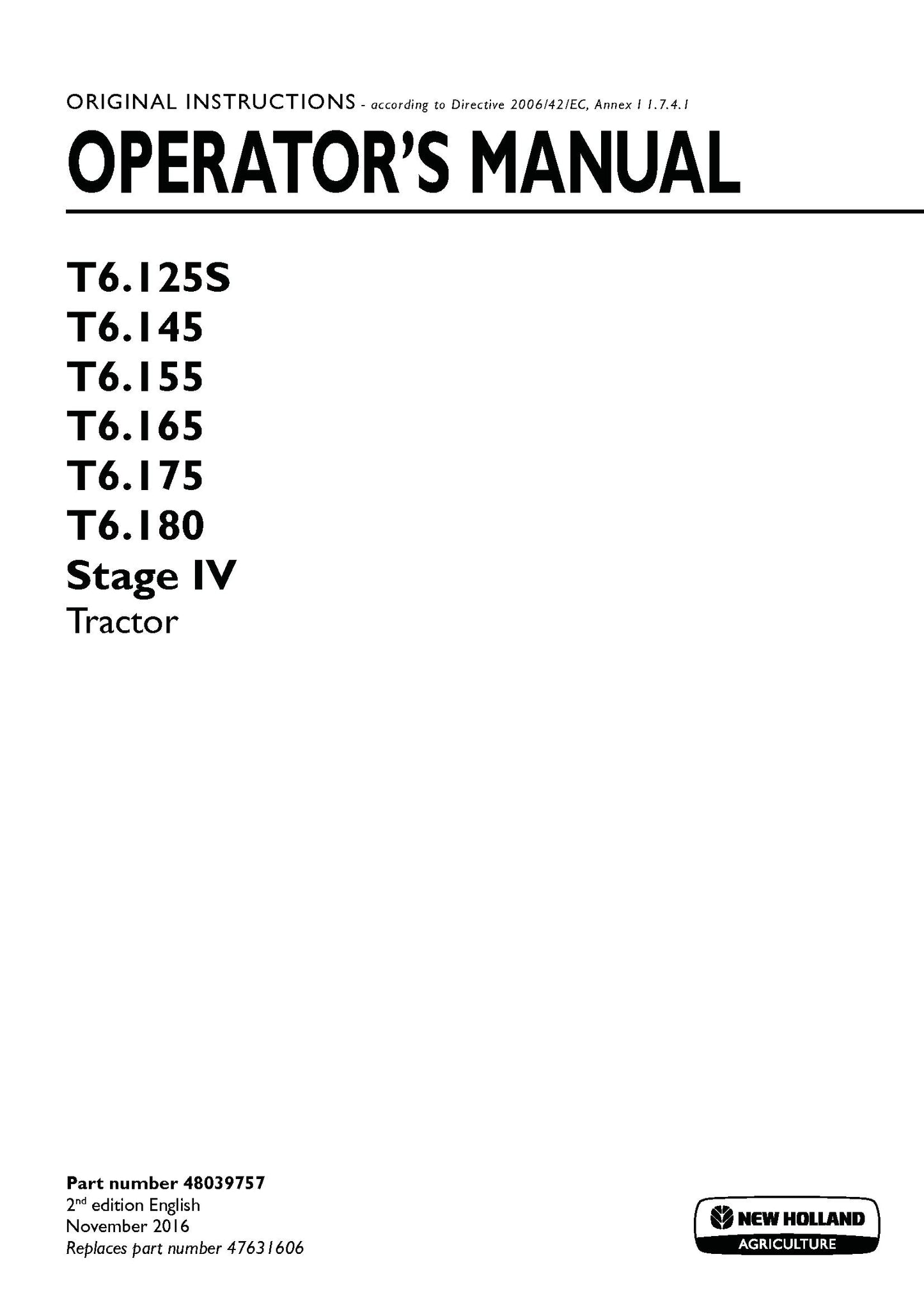 New Holland T6.125S, T6.145, T6.155, T6.165, T6.175, T6.180 Stage IV Tractor Operator Manual (48039757)