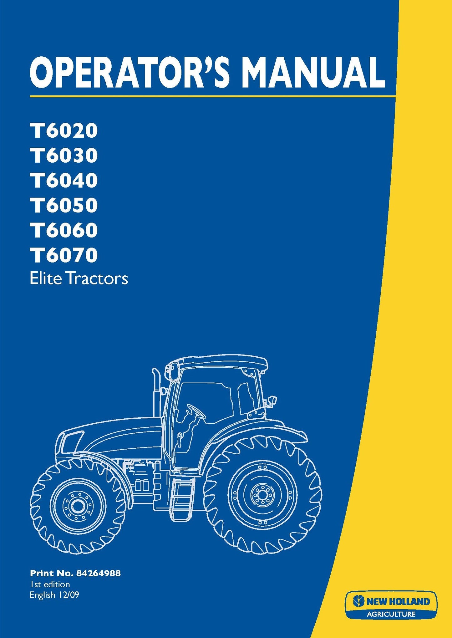 New Holland T6020, T6030, T6040, T6050, T6060, T6070-Elite Operator Manual (84264988)