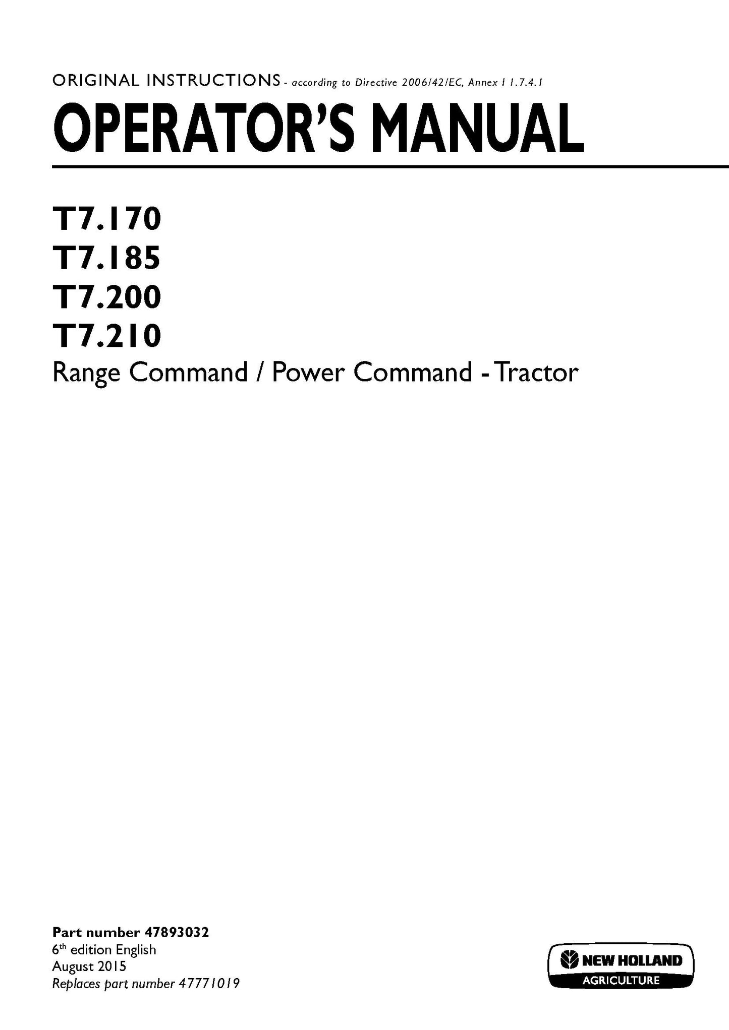 New Holland T7.170, T7.185, T7.200, T7.210 Range Command Power Command Tractor Operator Manual (47893032)