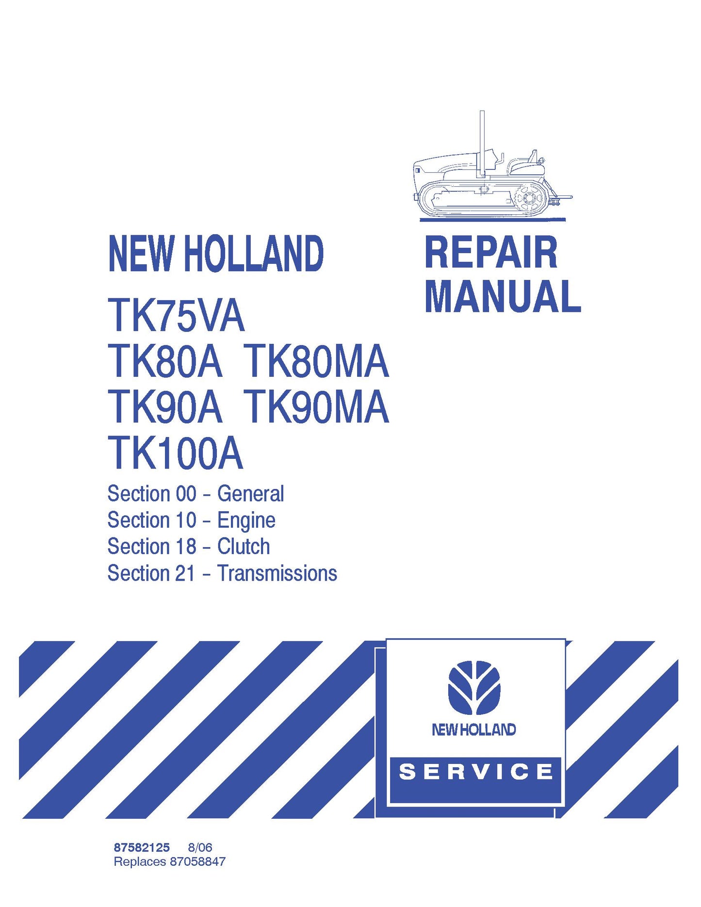 New Holland TK75VA TK80A MA TK90A MA TK100A Tractor Service Manual (87582125)