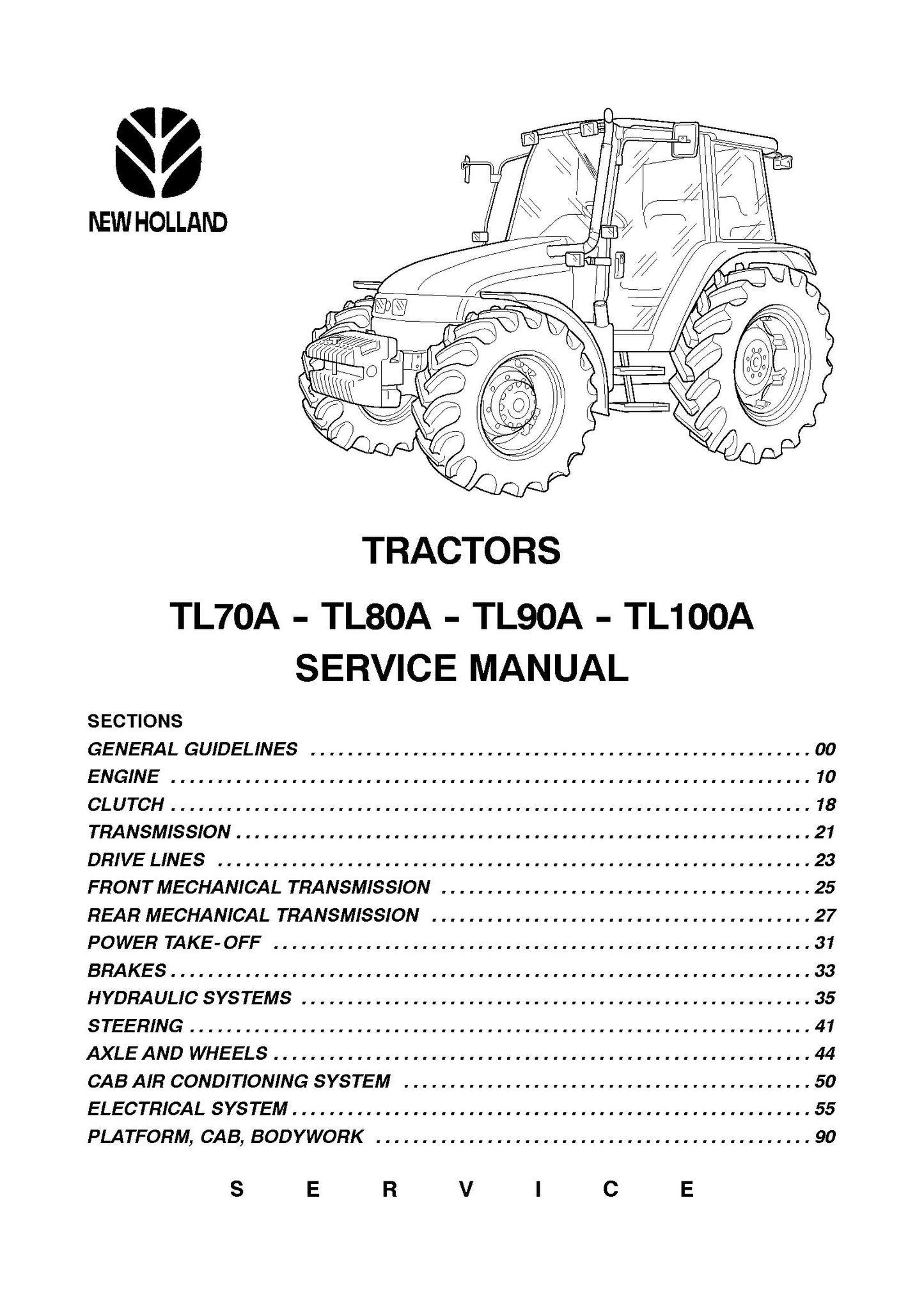 New Holland TL 70 80 90 100 A Tractor Service Manual (6035451100)