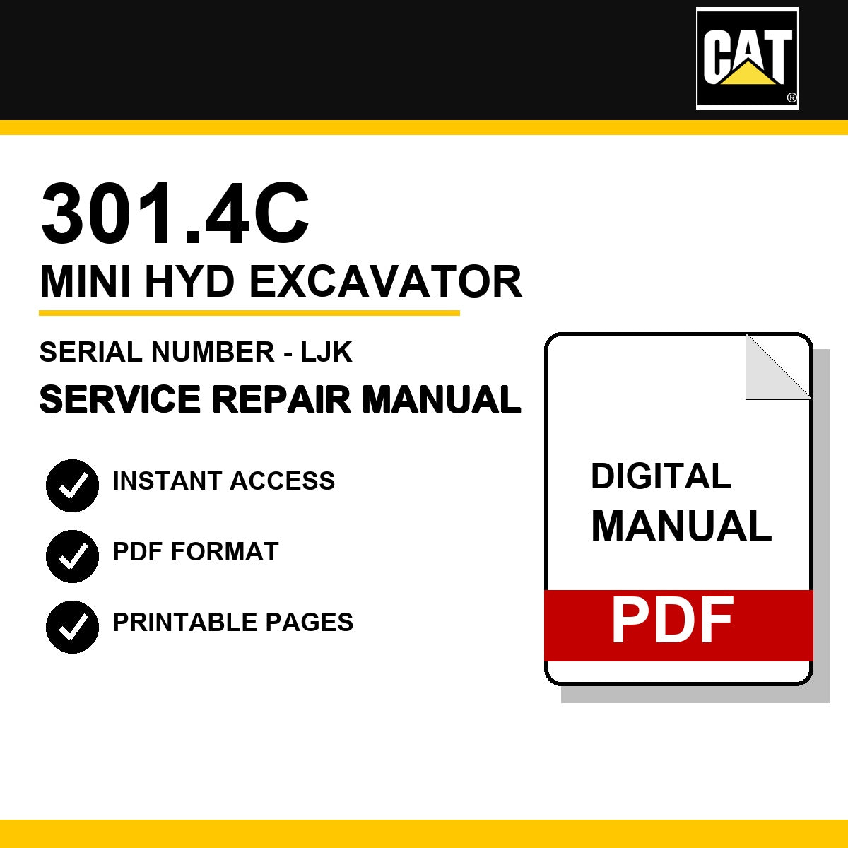 Caterpillar 301.4C Mini Hyd Excavator Serial Number - LJK Service Repair Manual