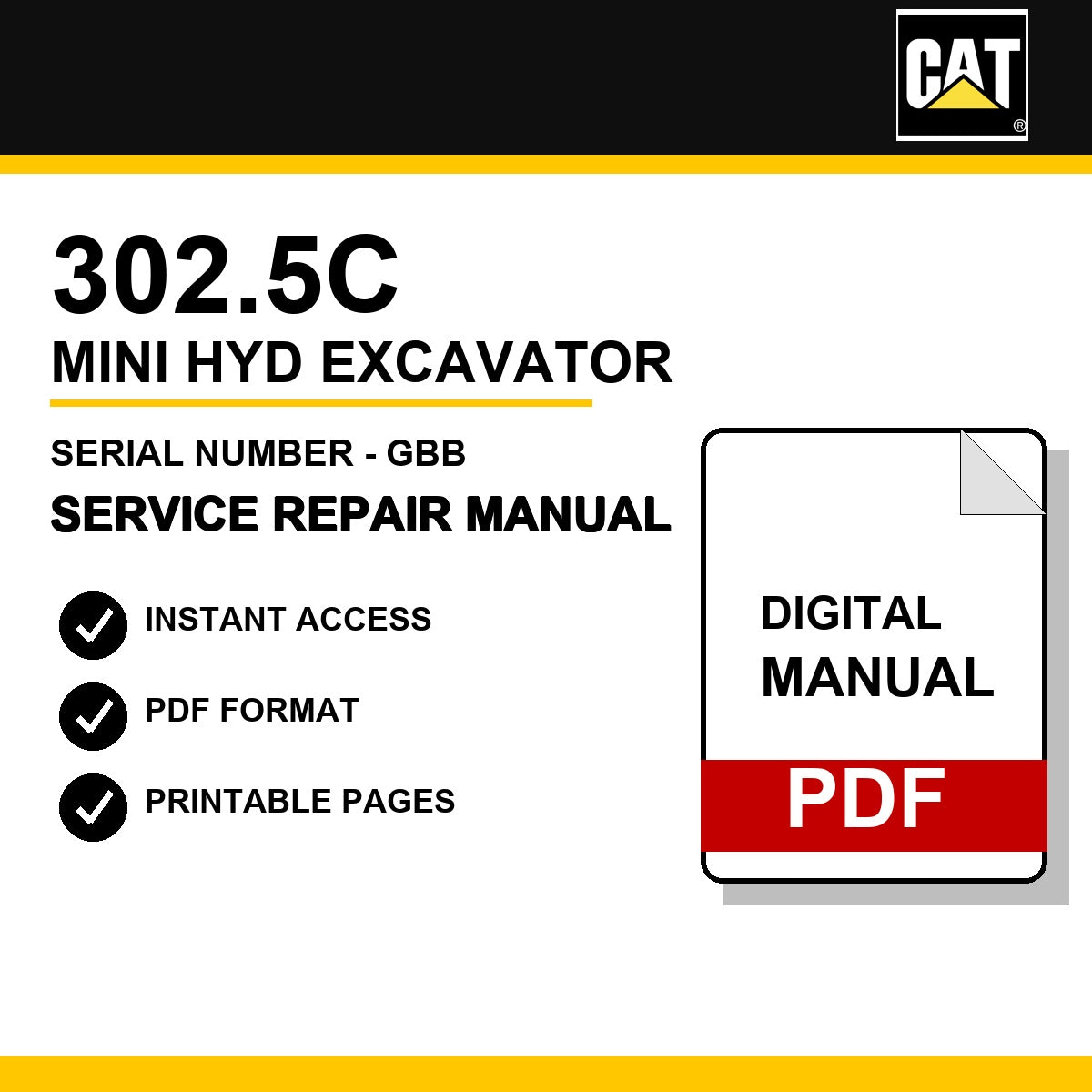 Caterpillar 302.5C Mini Hyd Excavator Serial Number - GBB Service Repair Manual