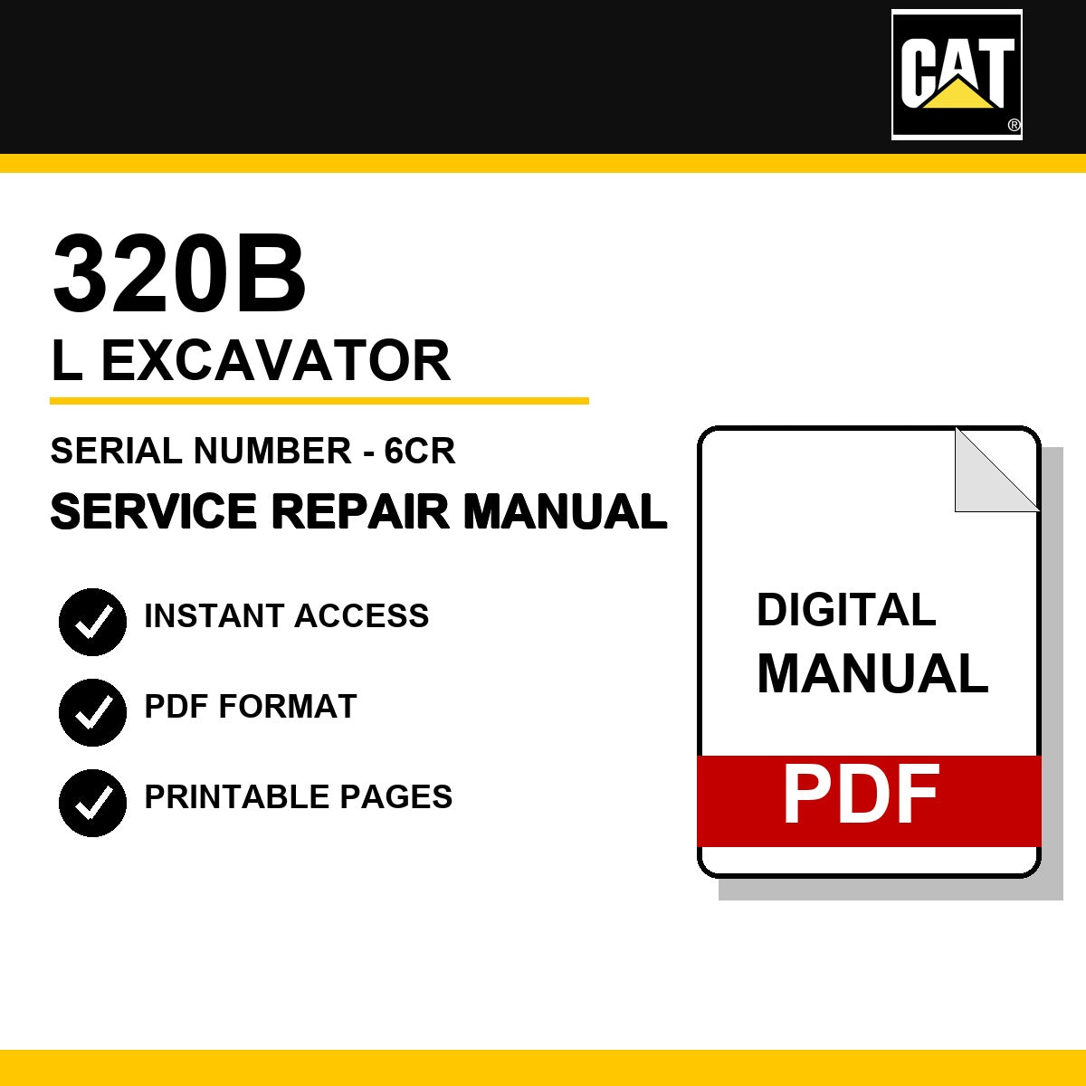 Caterpillar 320B L Excavator Serial Number - 6CR Service Repair Manual