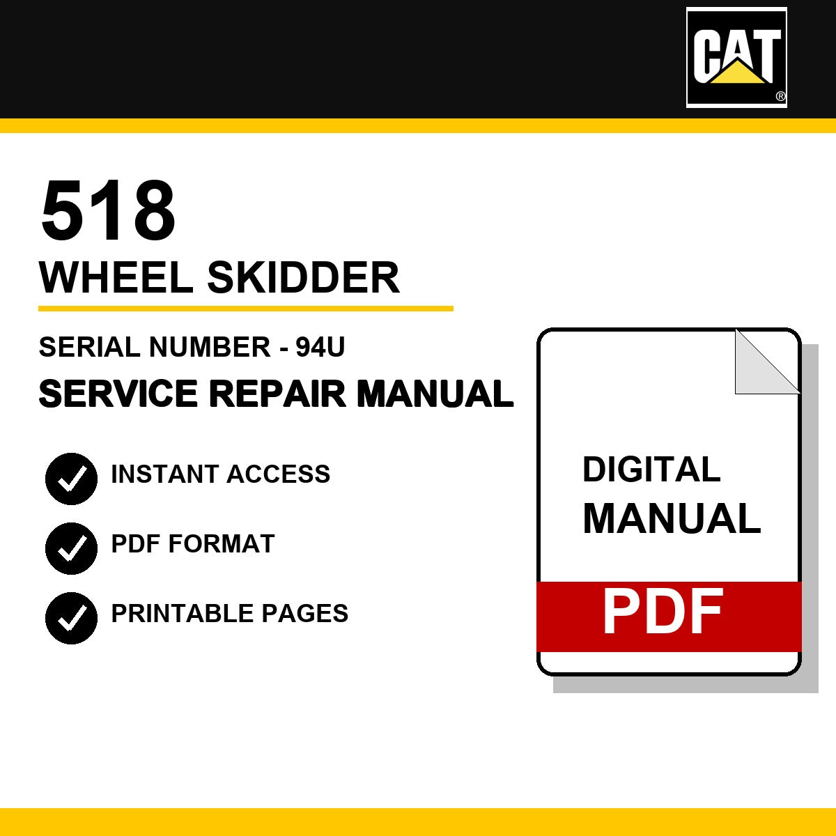 Caterpillar 518 Wheel Skidder Serial Number - 94U Service Repair Manual
