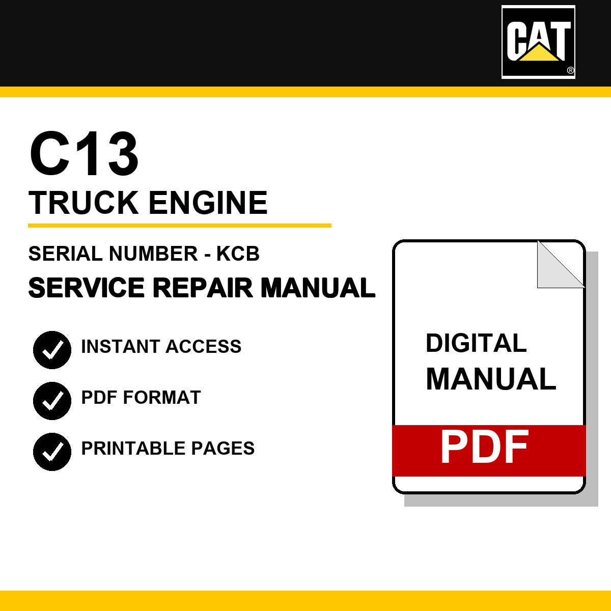 Caterpillar C13 Truck Engine Serial Number - KCB Service Repair Manual